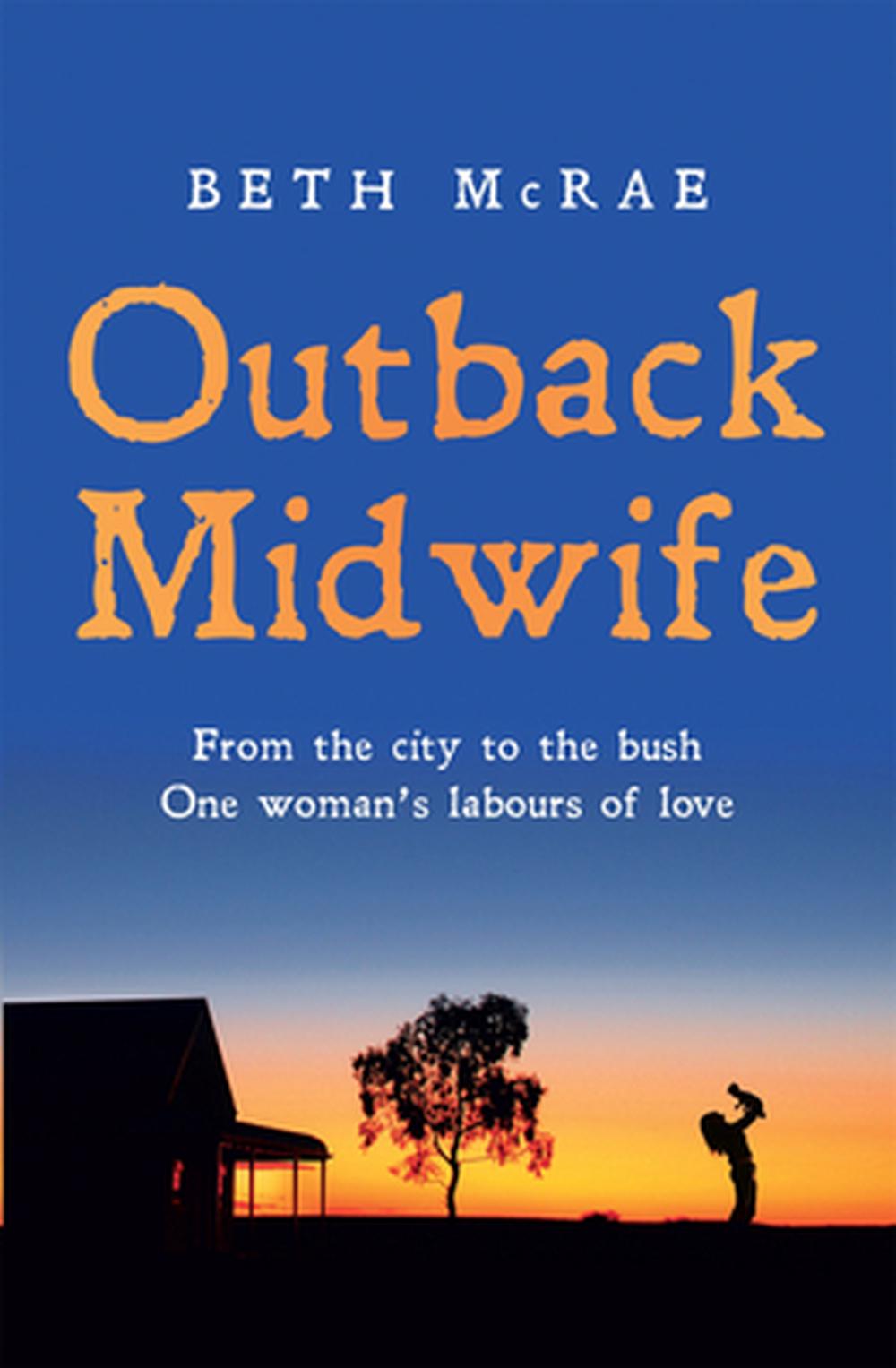 Outback Midwife, 9780857983947
