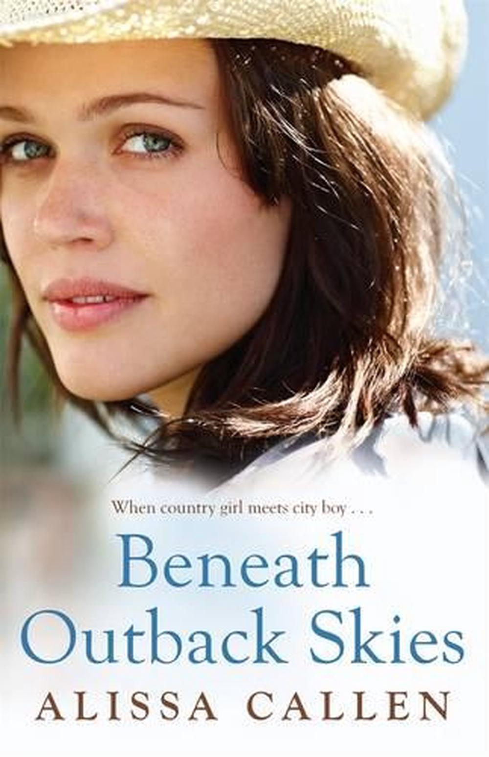 Beneath Outback Skies by Alissa Callen - ISBN: 9780857984531