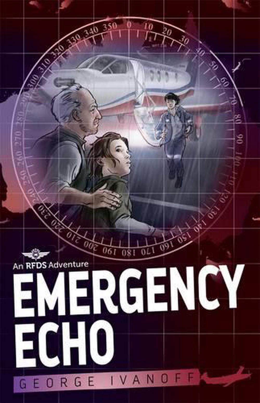 Royal Flying Doctor Service 2: Emergency Echo by George Ivanoff - ISBN: 9780857988782