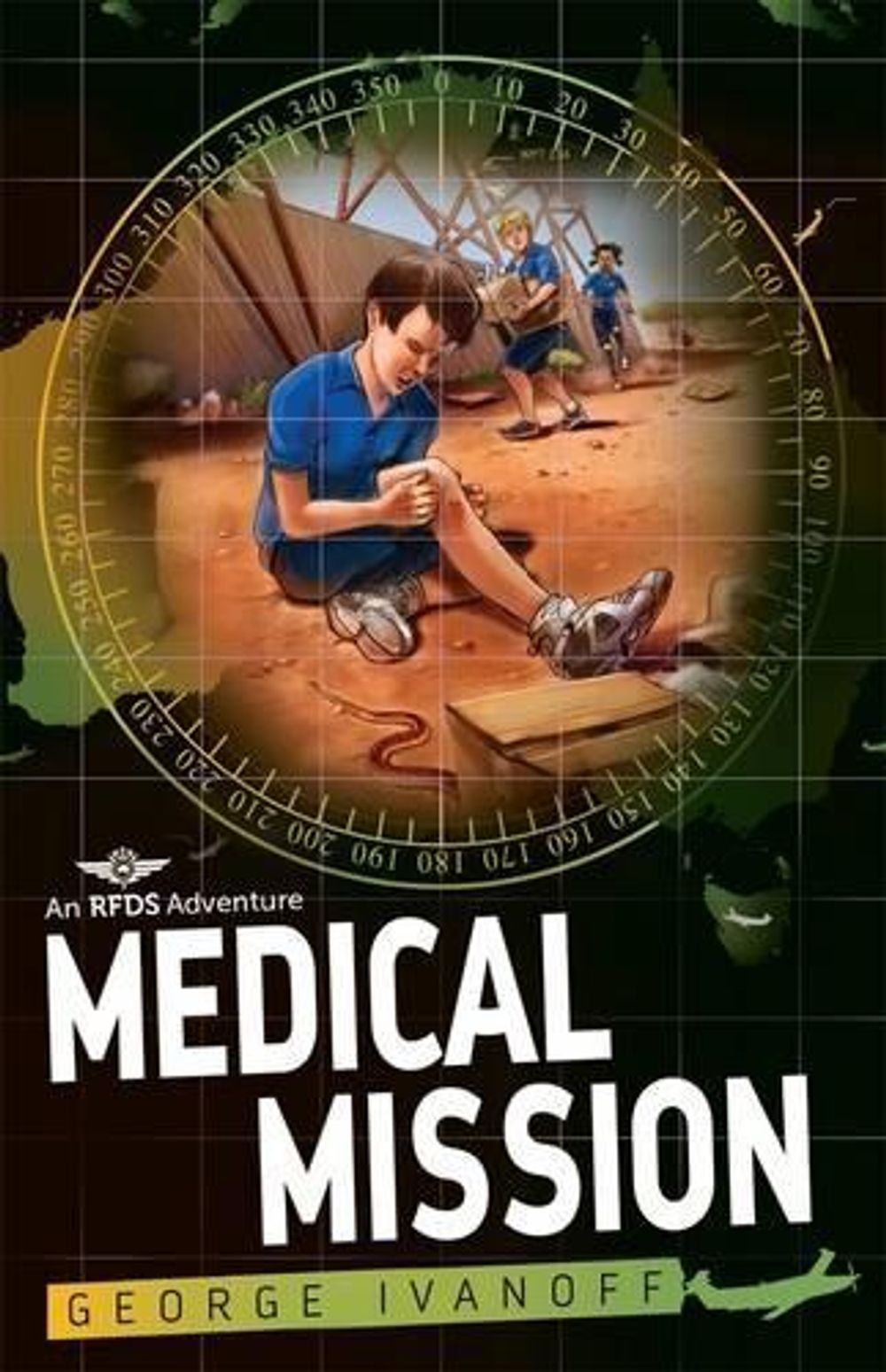 Royal Flying Doctor Service 3: Medical Mission by George Ivanoff - ISBN: 9780857988805