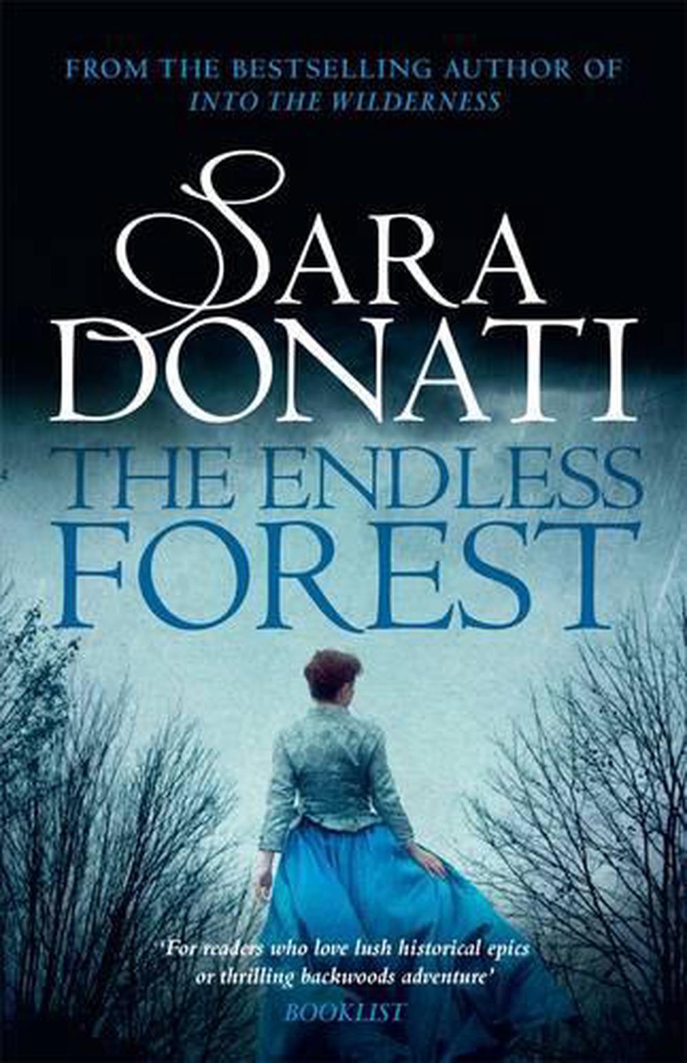 The Endless Forest by Sara Donati - ISBN: 9780857989727