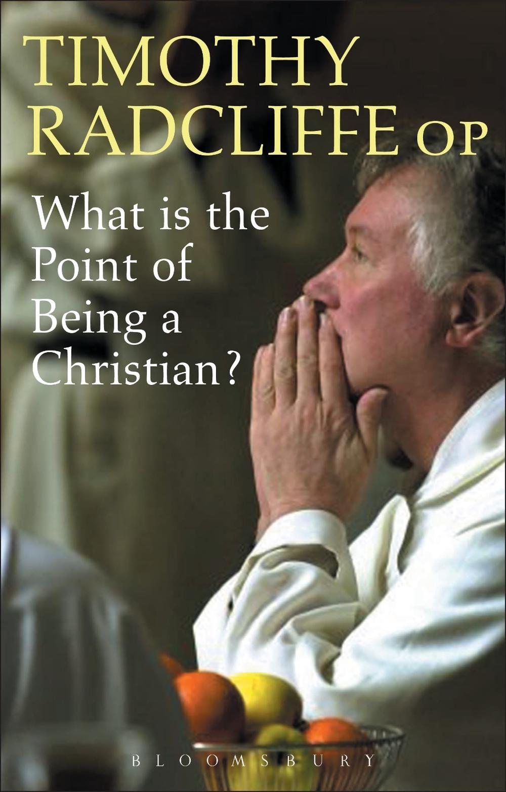 What is the Point of Being a Christian?, 9780860123699
