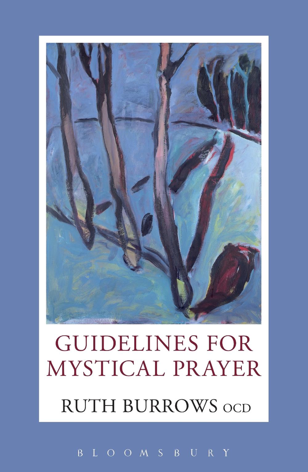 Guidelines for Mystical Prayer, 9780860124535