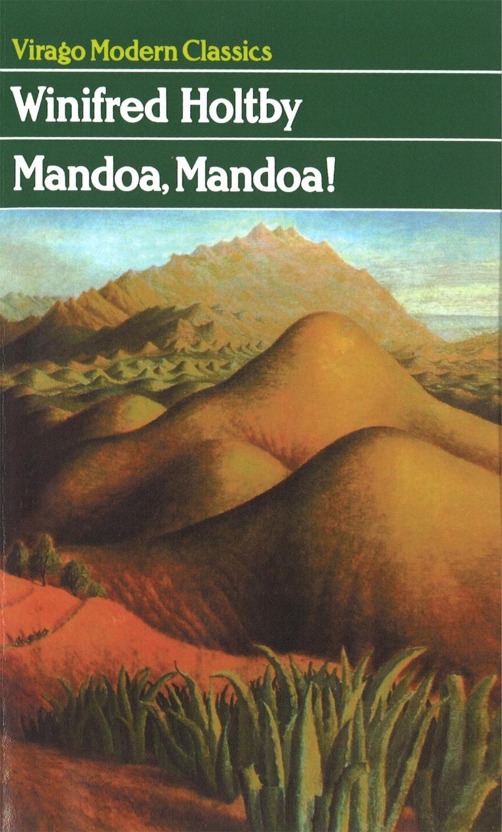 Mandoa, Mandoa! by Winifred Holtby - ISBN: 9780860682516