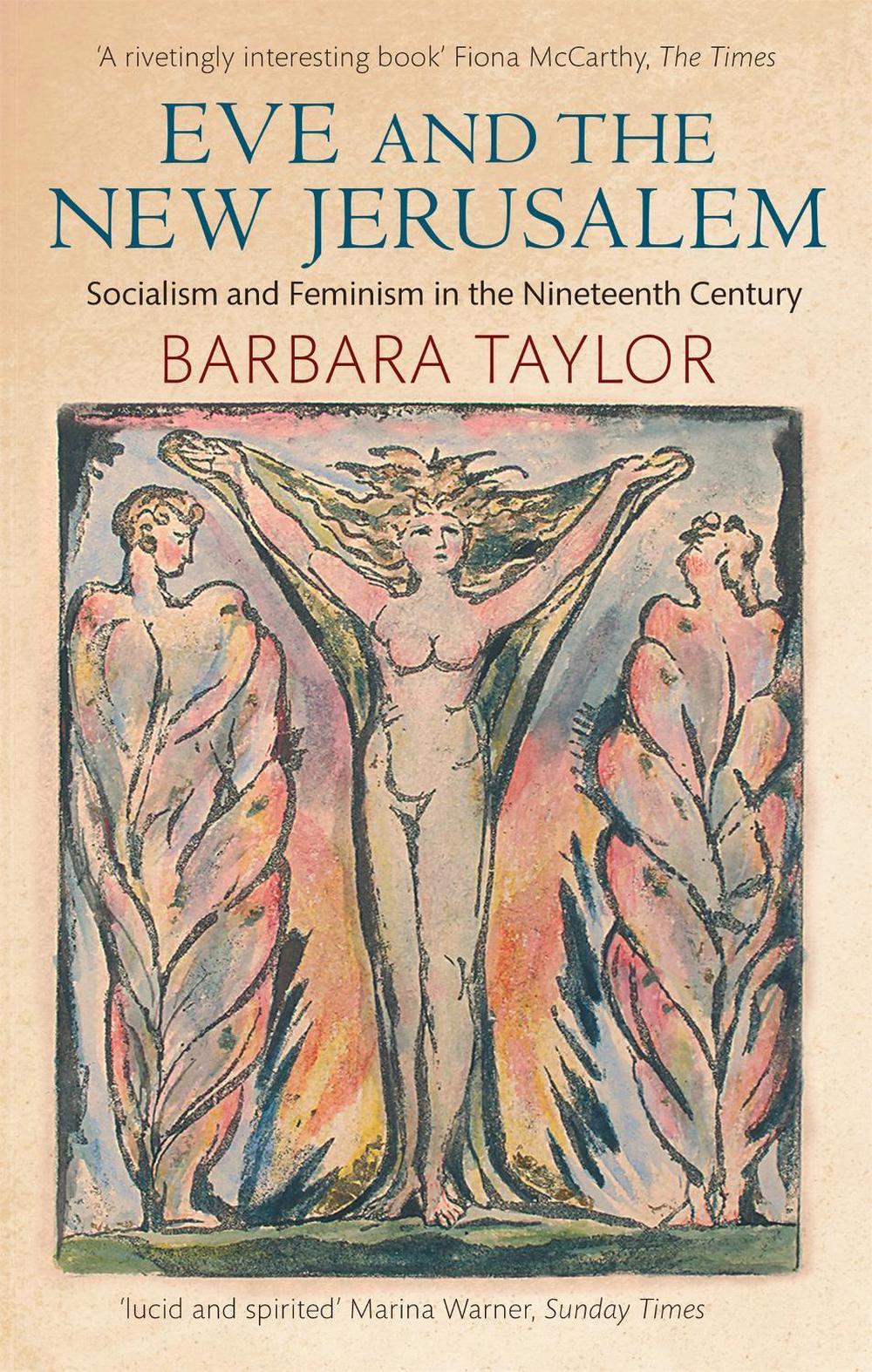 Eve and the New Jerusalem by Barbara Taylor - ISBN: 9780860682585