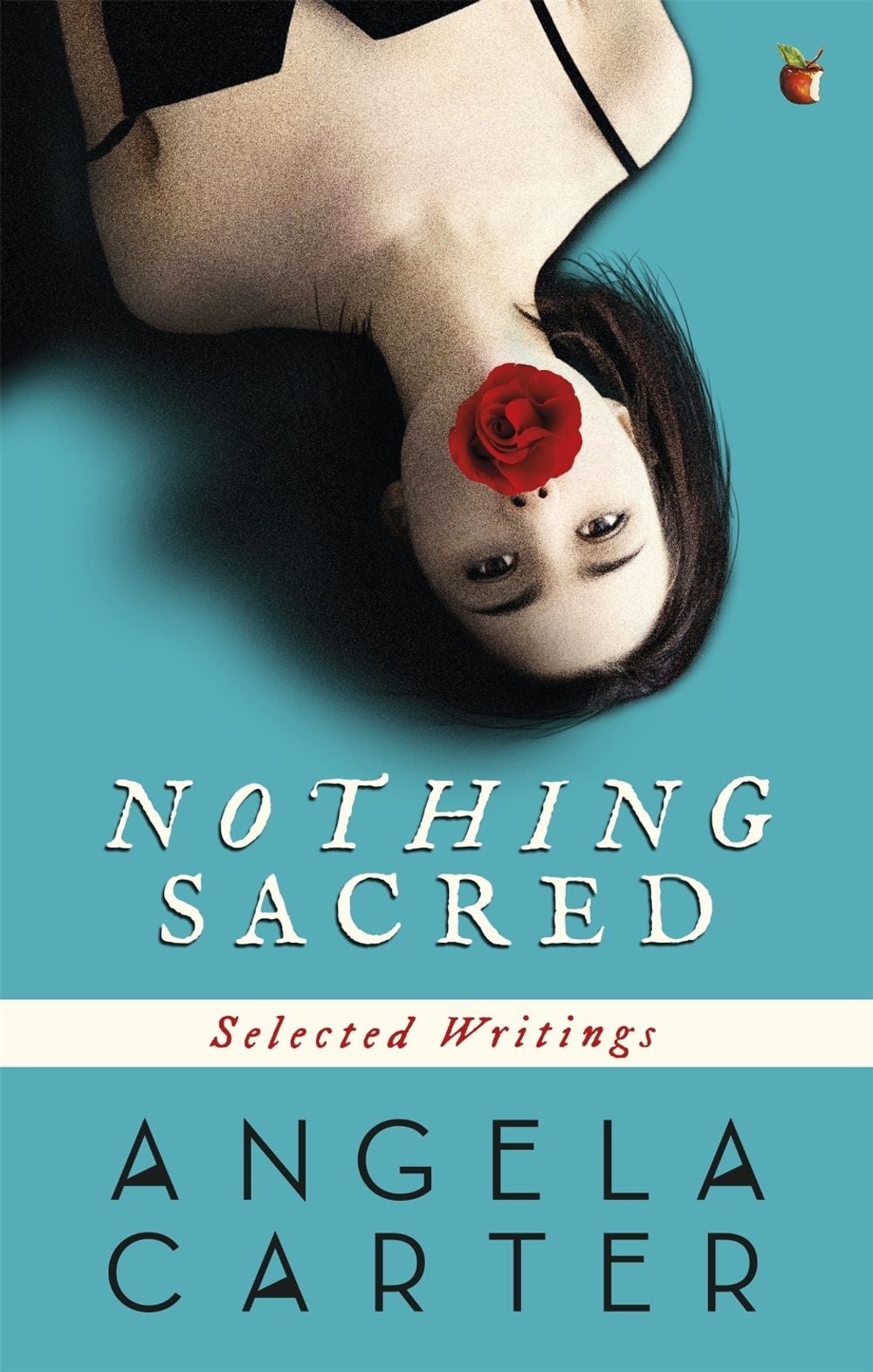 Nothing Sacred by Angela Carter - ISBN: 9780860682691