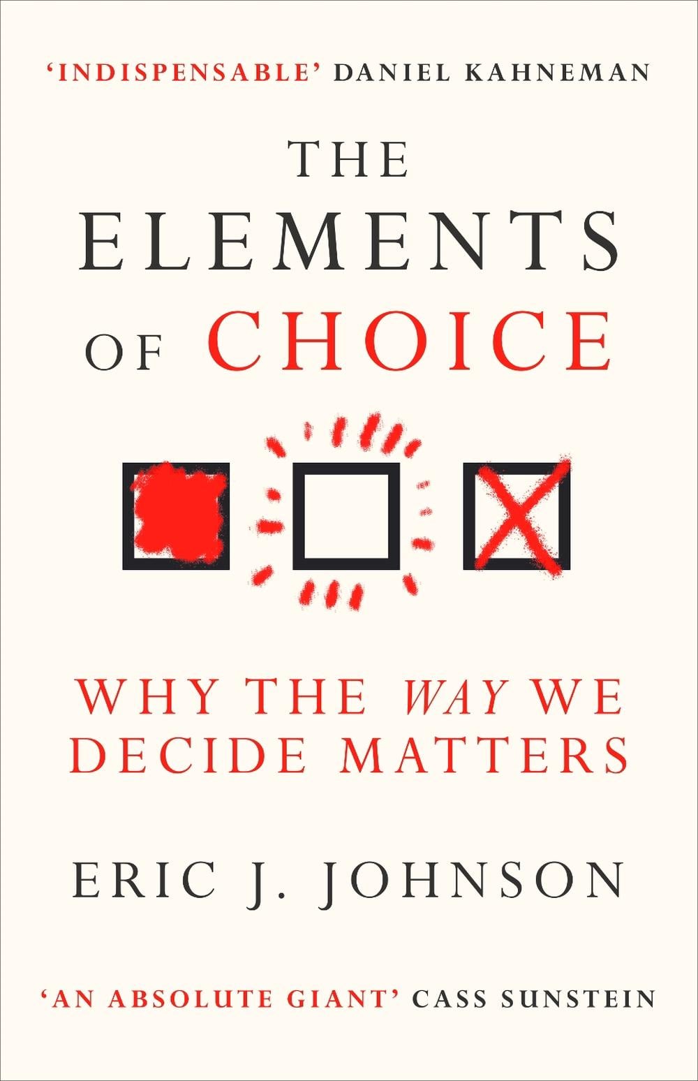 The Elements of Choice by Eric J. Johnson - ISBN: 9780861541188