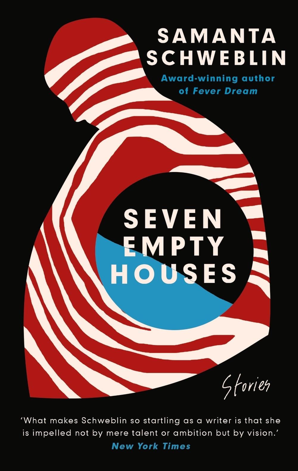 Seven Empty Houses by Samanta Schweblin - ISBN: 9780861544325
