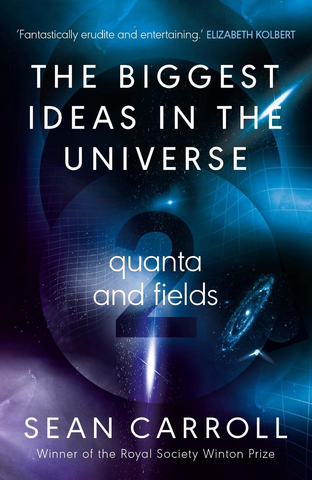The Biggest Ideas in the Universe 2 by Sean Carroll - ISBN: 9780861546480