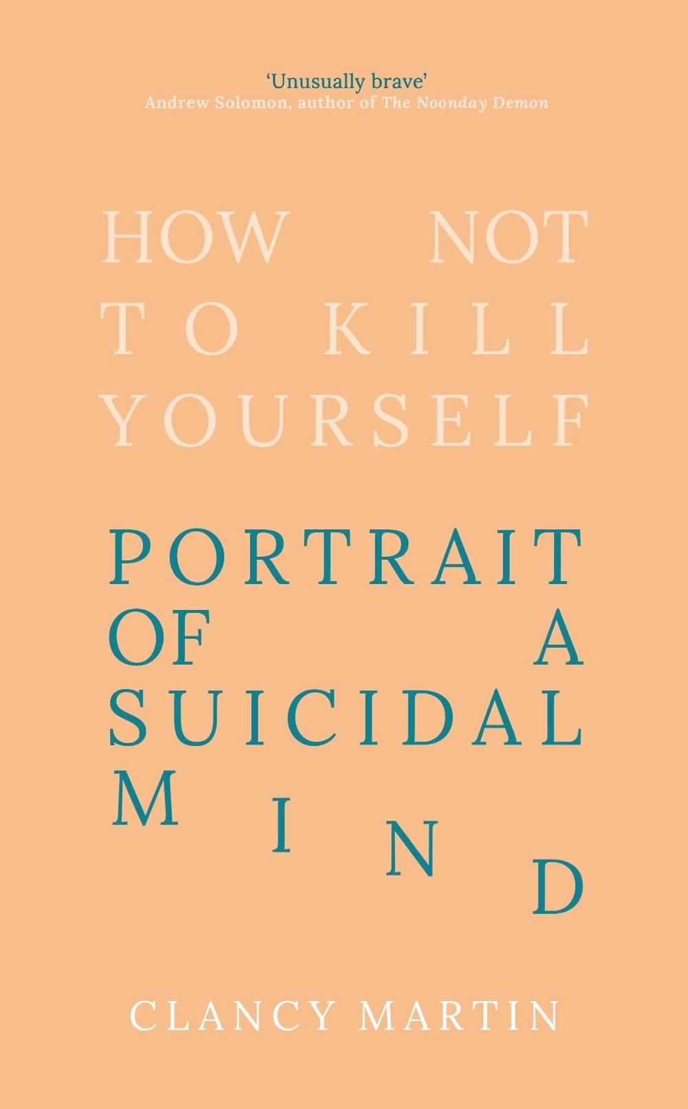 How Not to Kill Yourself, 9780861547319