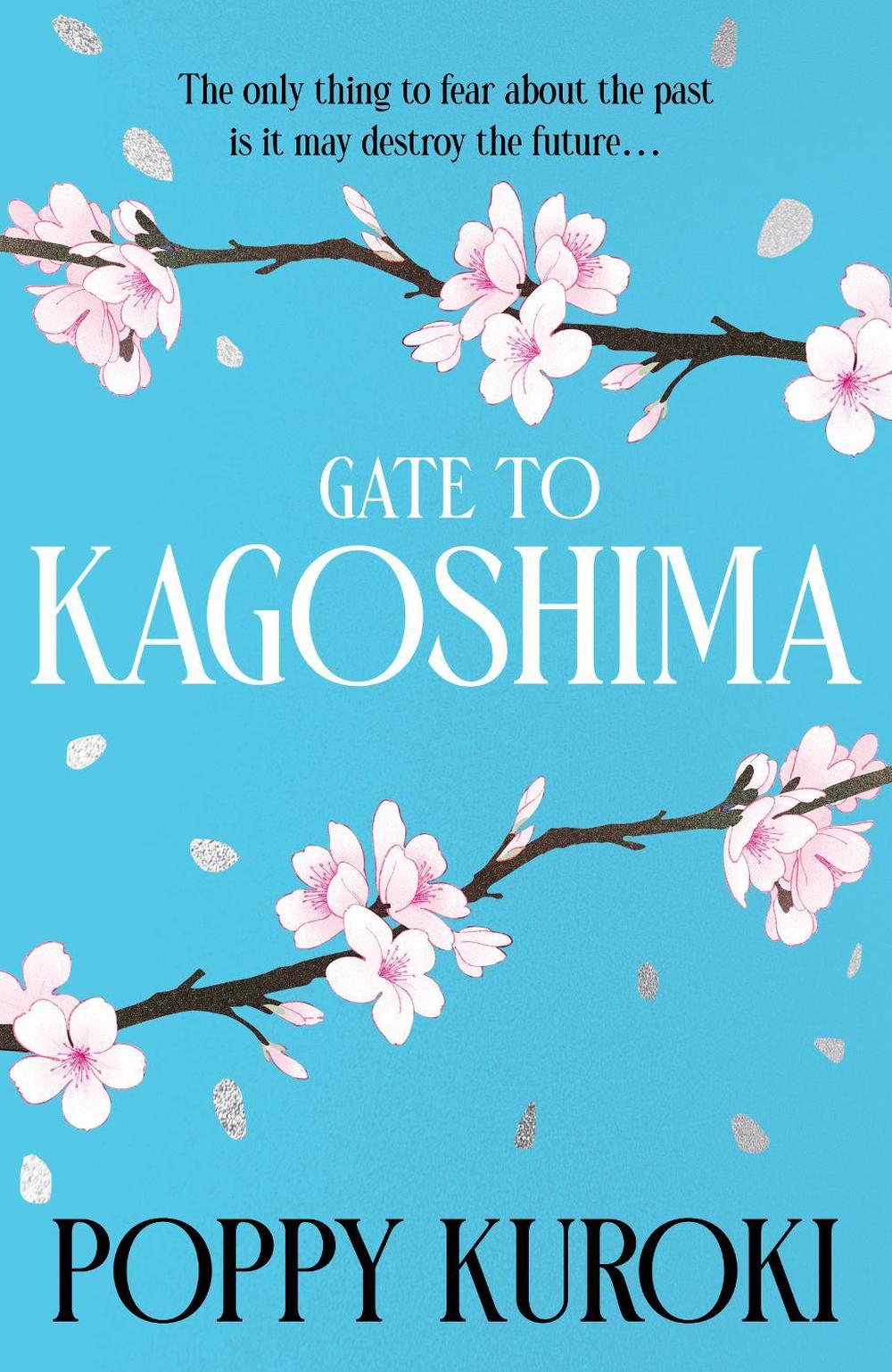 Gate to Kagoshima, 9780861547616