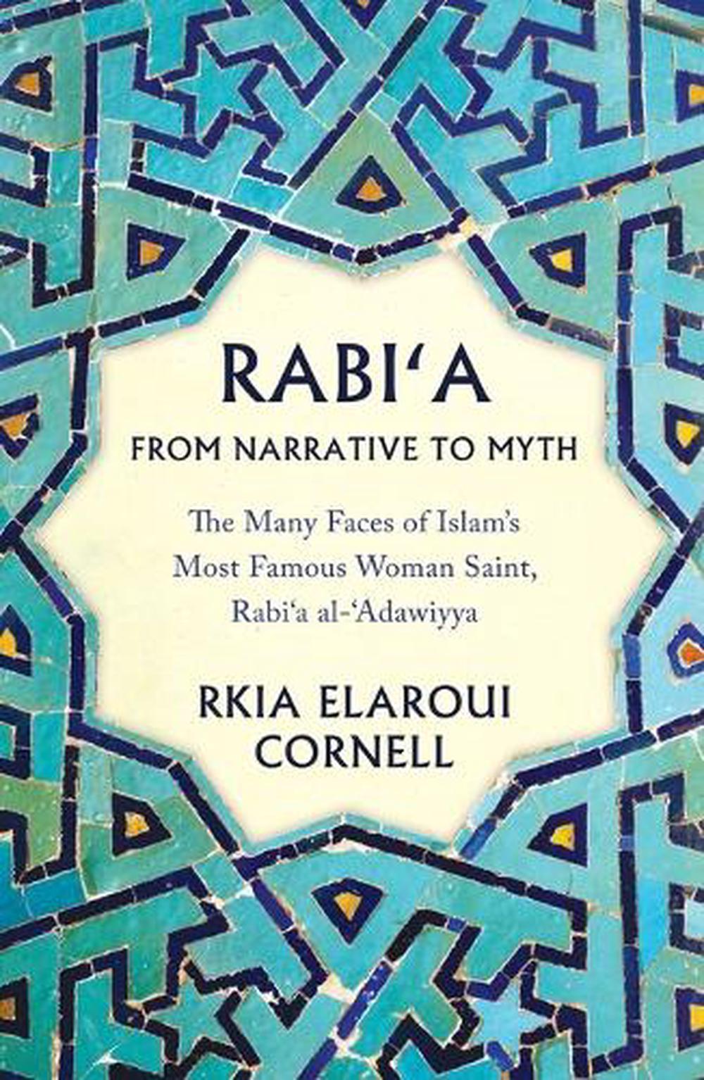 Rabi'a from Narrative to Myth, 9780861549009