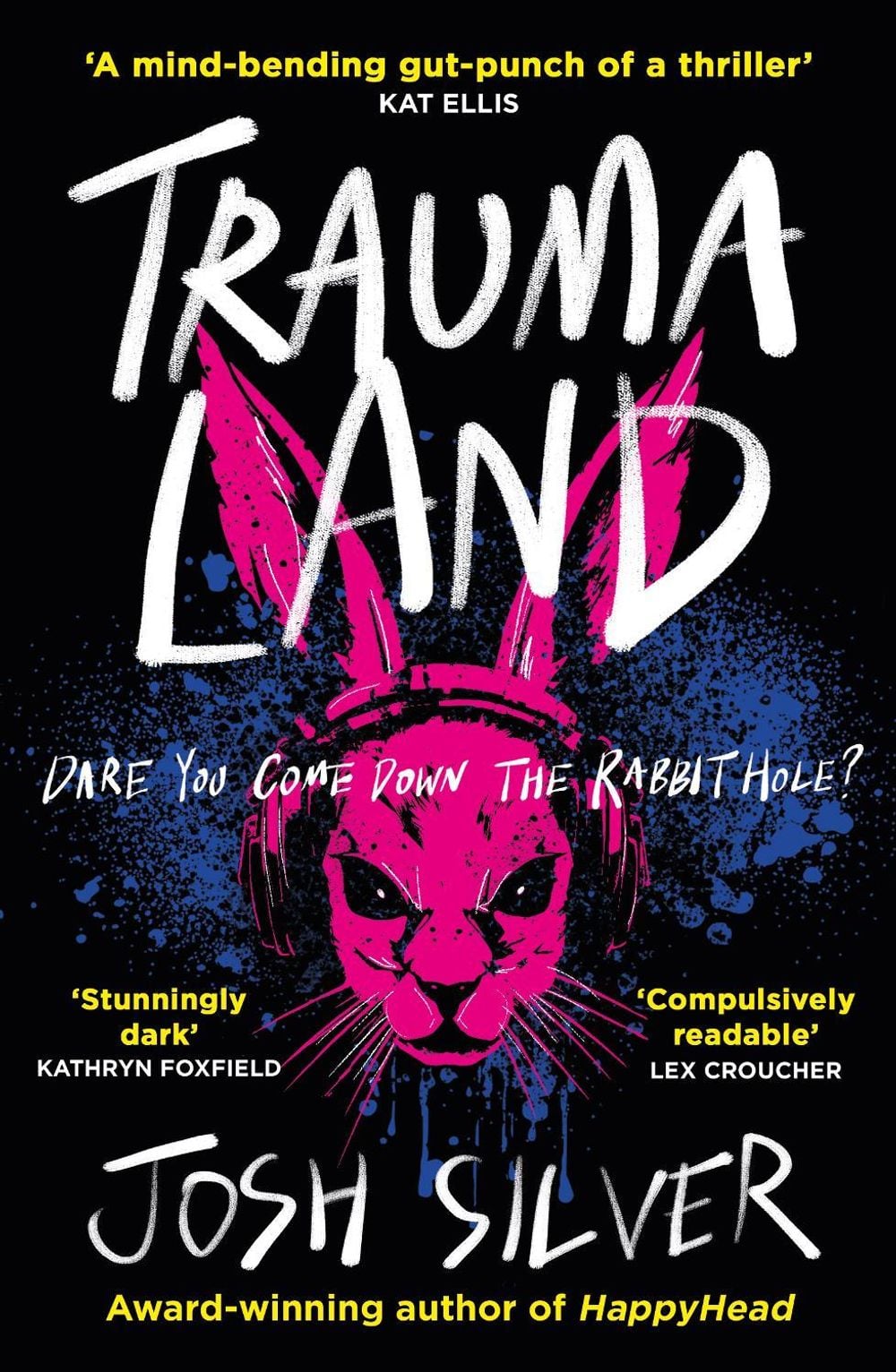 Traumaland by Josh Silver - ISBN: 9780861549283