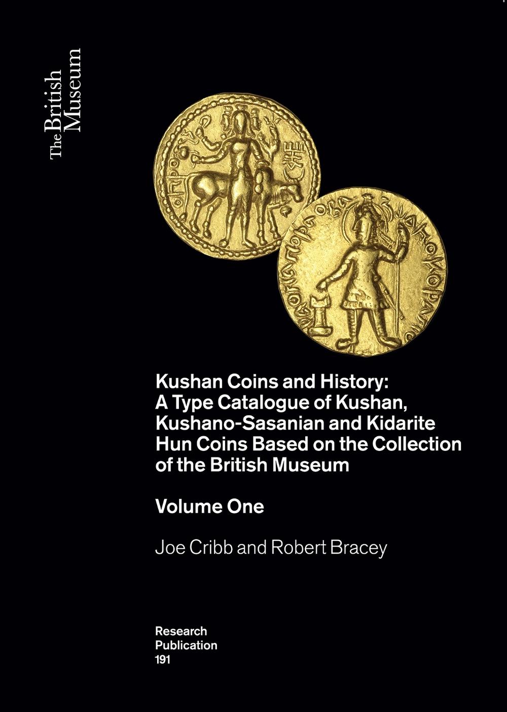 Kushan Coins and History by Joe Cribb - ISBN: 9780861591916
