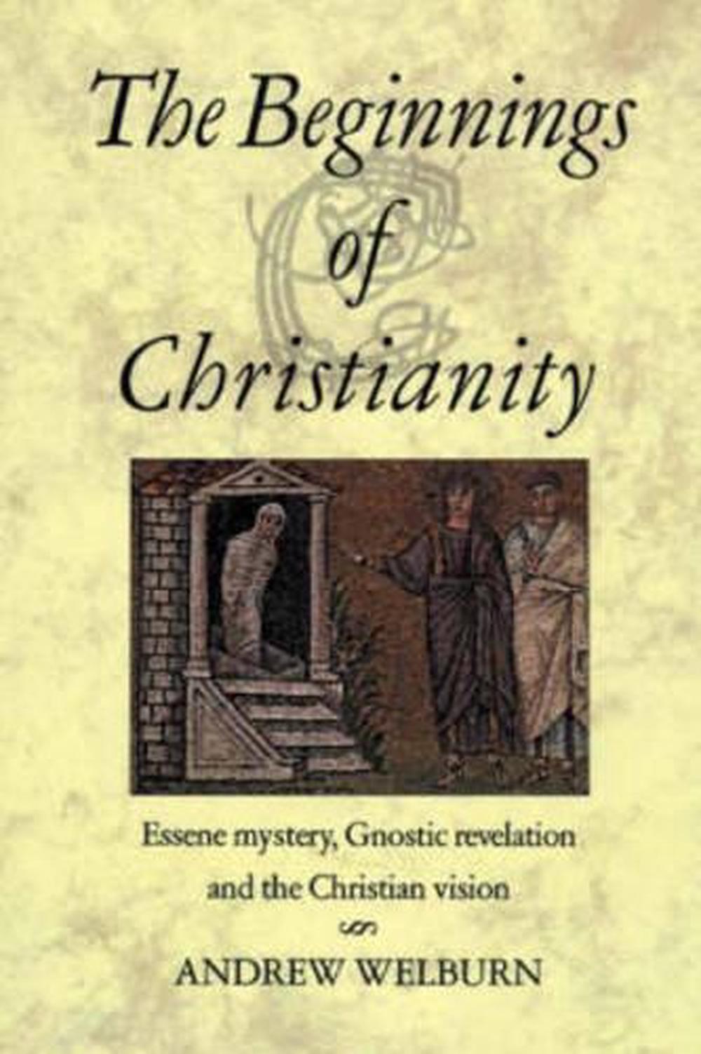 The Beginnings of Christianity, 9780863154485
