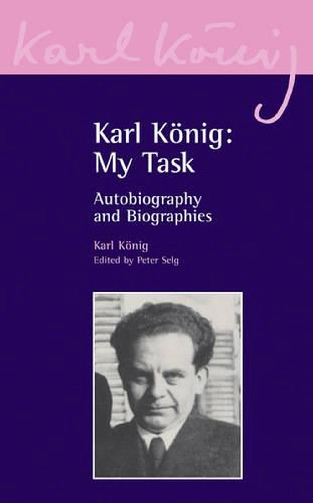 Karl König: My Task, 9780863156281