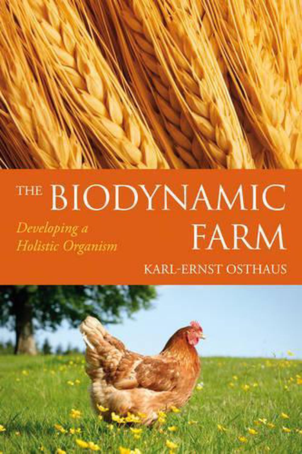 The Biodynamic Farm, 9780863157660
