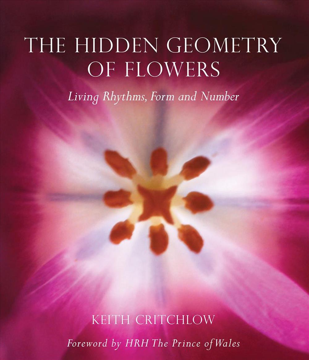 The Hidden Geometry of Flowers, 9780863158063
