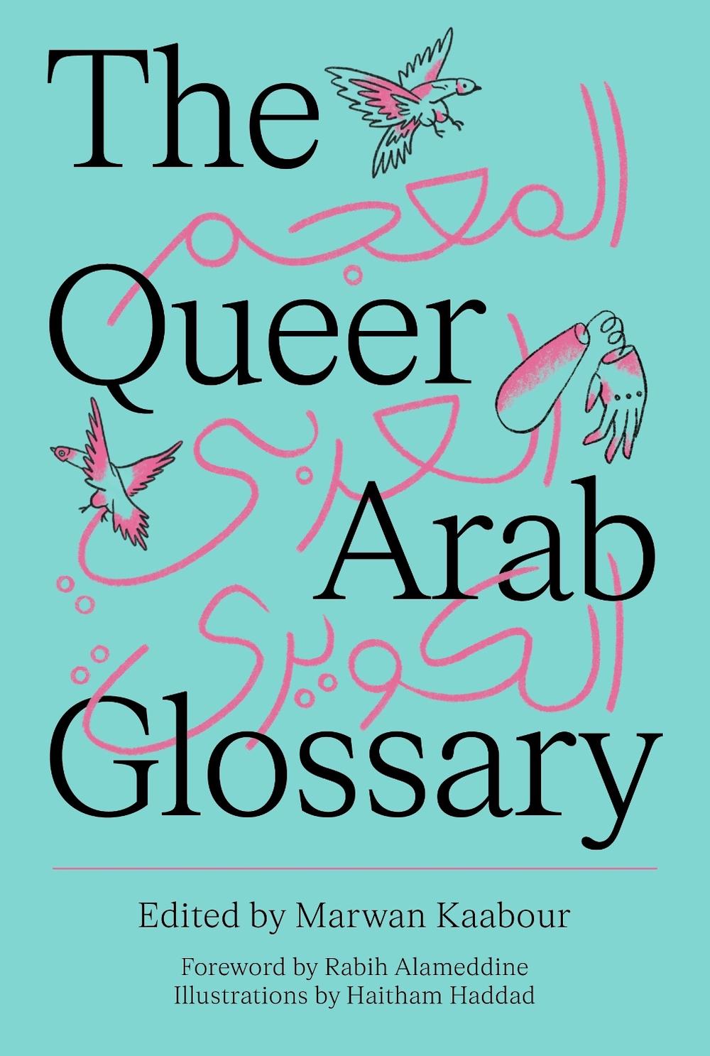 The Queer Arab Glossary, 9780863560927