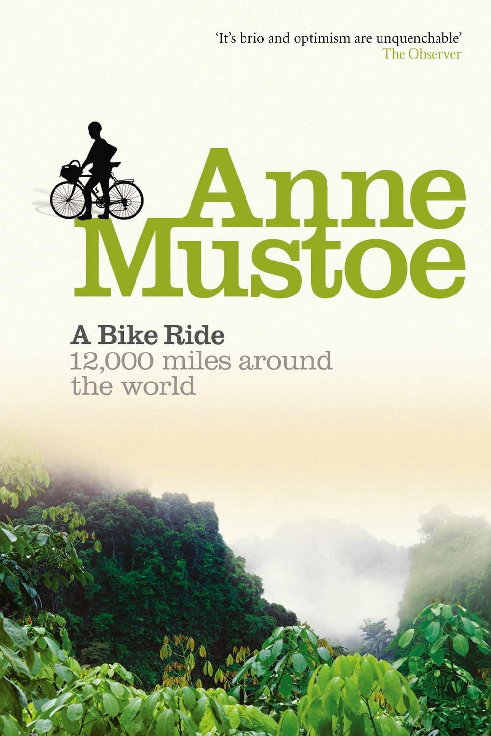 A Bike Ride by Anne Mustoe - ISBN: 9780863696503