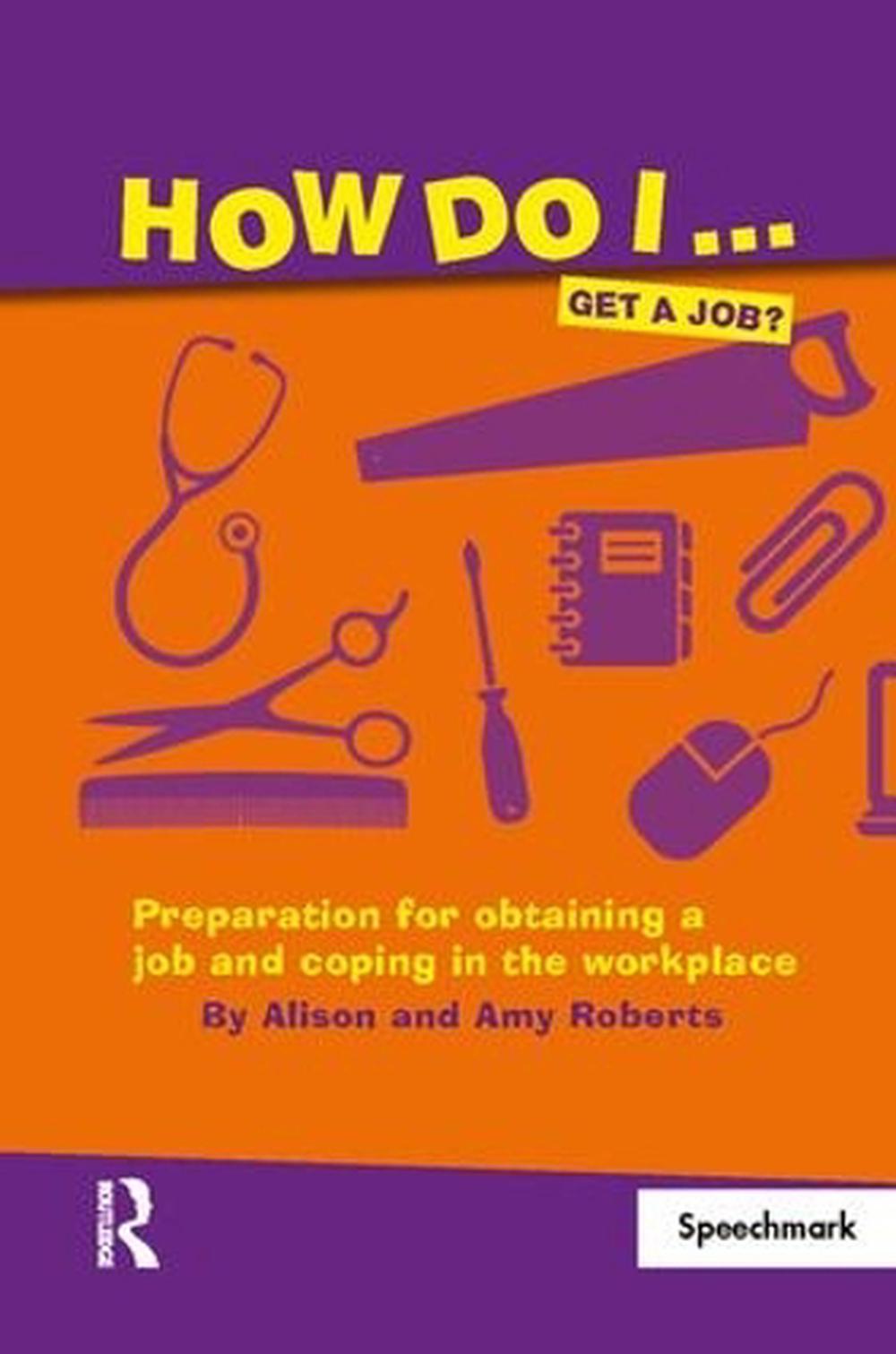 how-do-i-get-a-job-by-alison-roberts-cards-9780863887789-buy