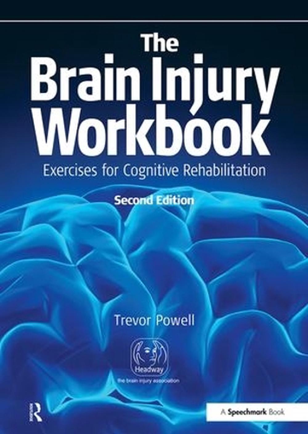 The Brain Injury Workbook, 9780863889783