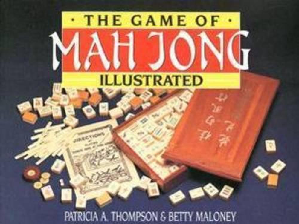Game Of Mah Jong Illustrated, 9780864173027