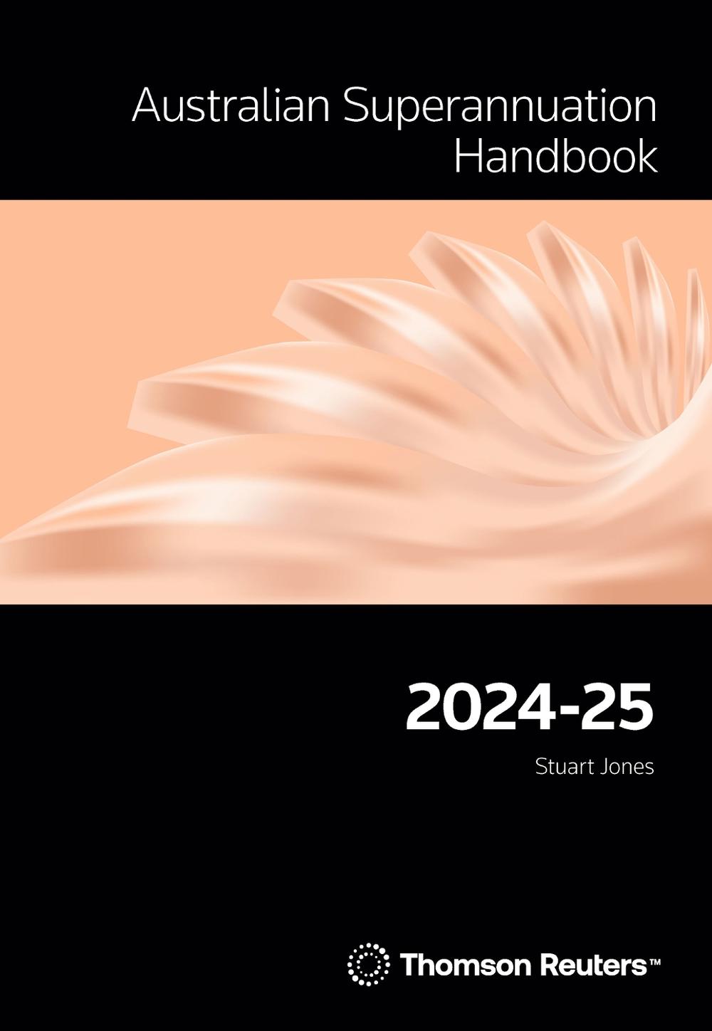 Australian Superannuation Handbook 2024-25, 9780864600974