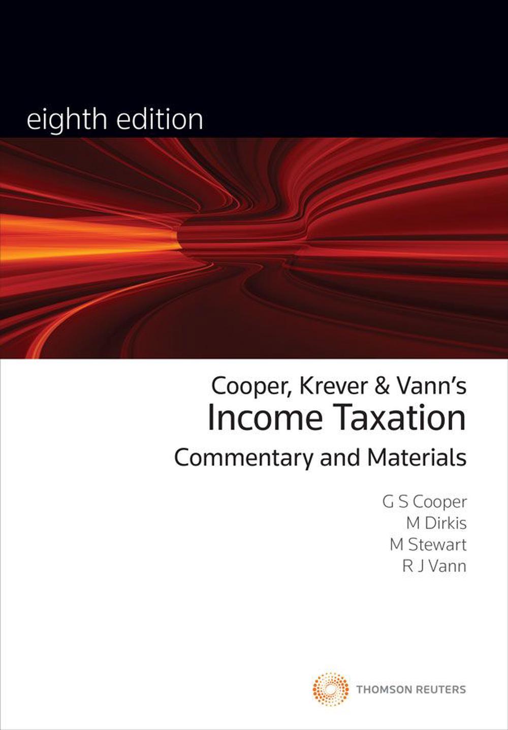Taxation Commentary & Materials, 8th Edition by Graeme Cooper