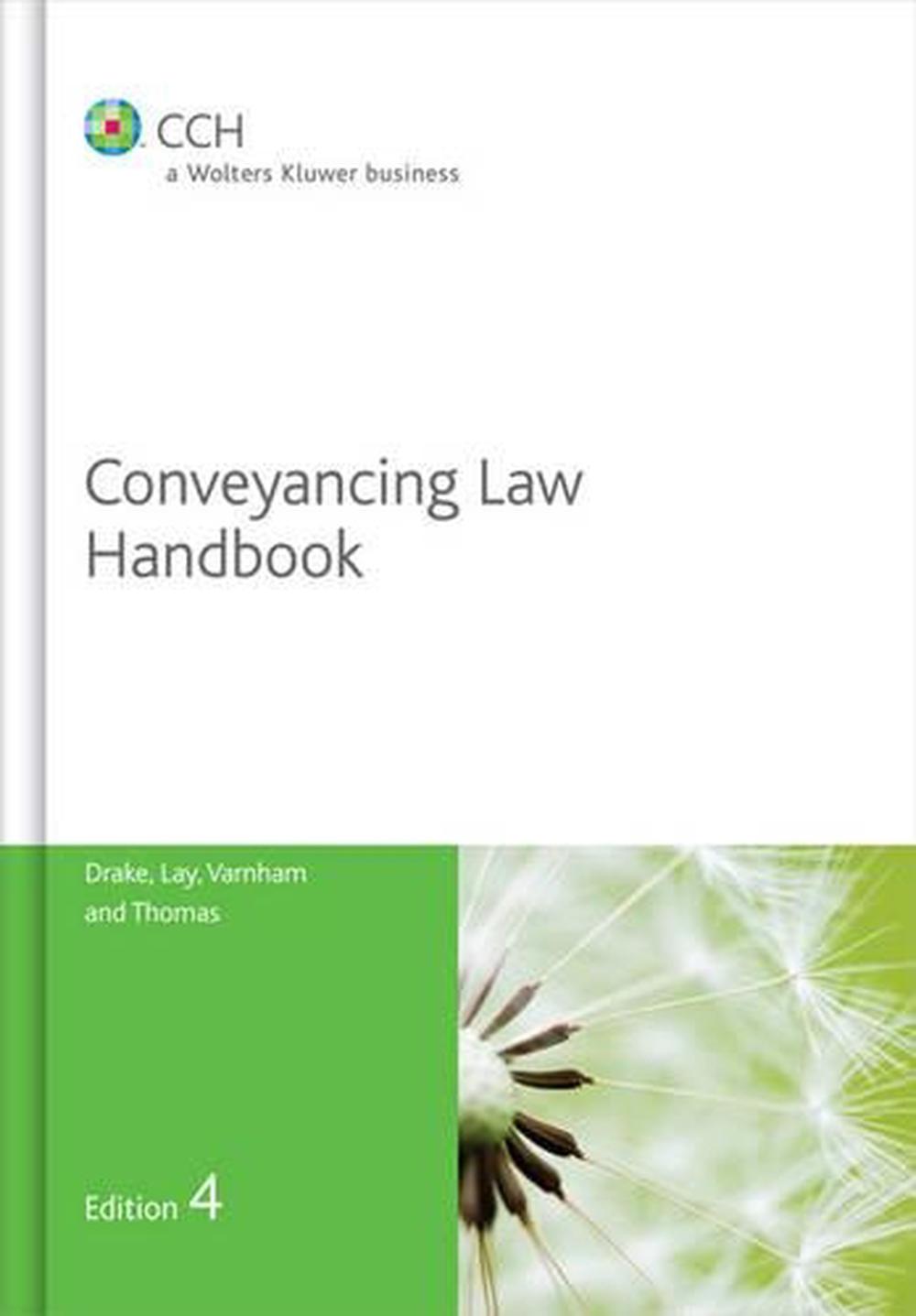 Conveyancing Law Handbook by Nicholas Drake, Paperback, 9780864758521