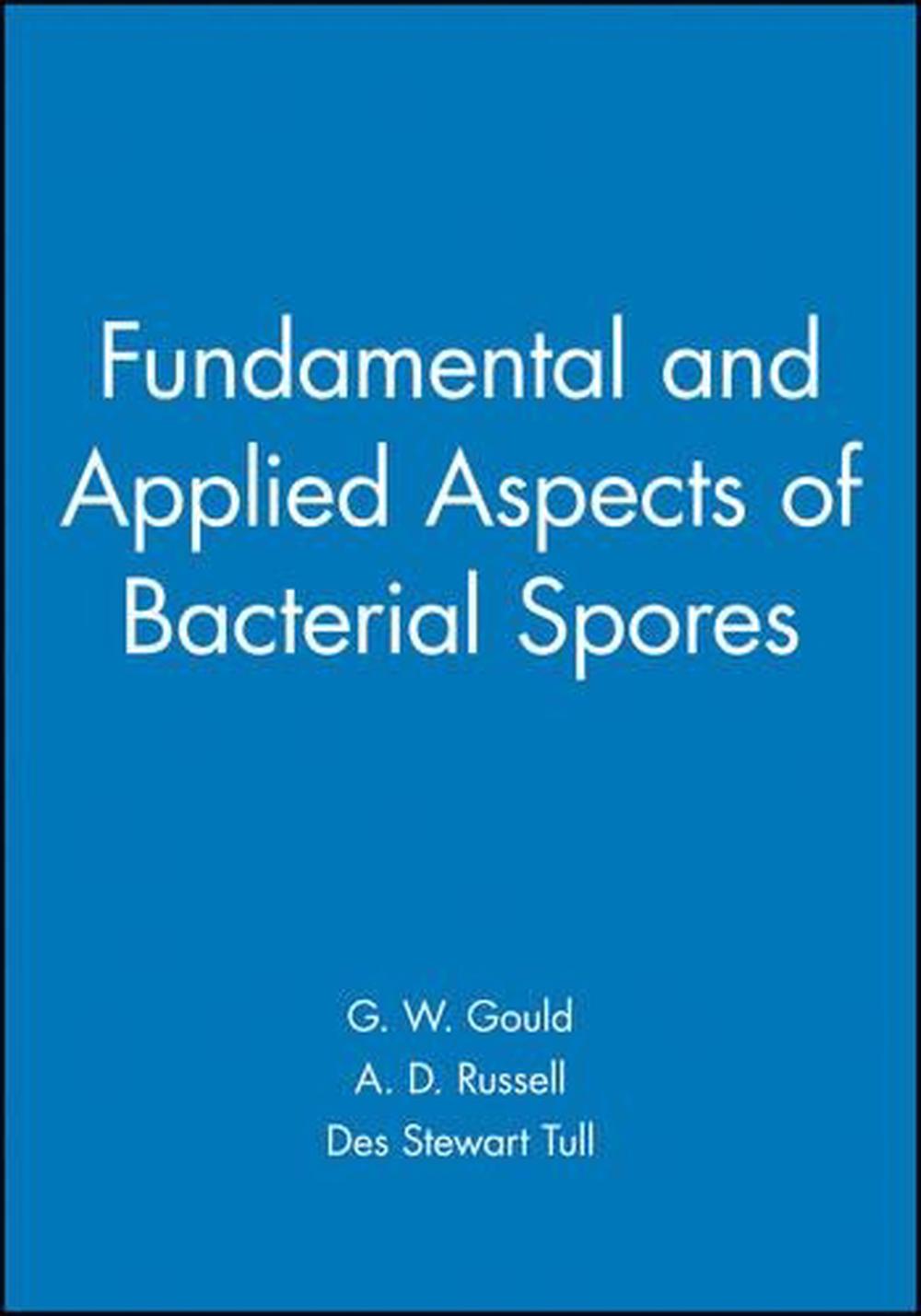 Fundamental and Applied Aspects of Bacterial Spores, 9780865428973