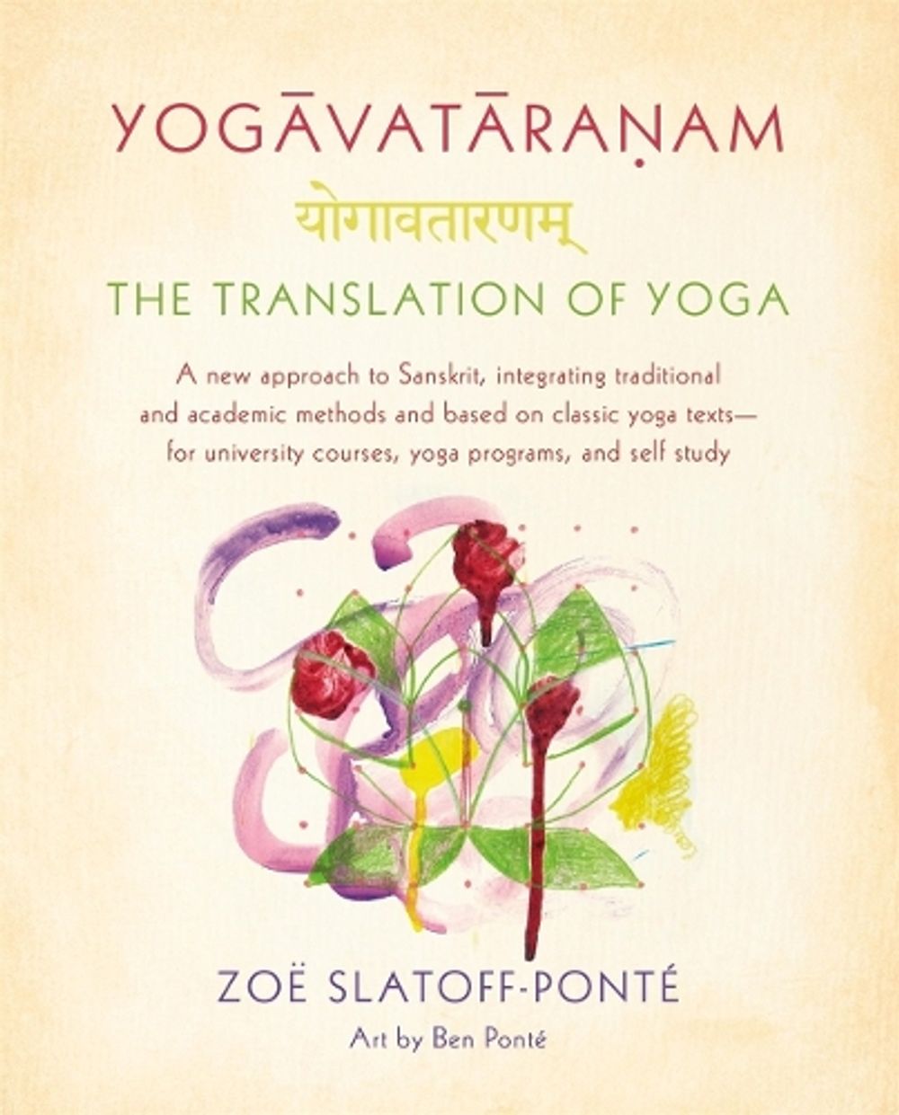 Yogavataranam by Zoe Slatoff-Ponte - ISBN: 9780865477544