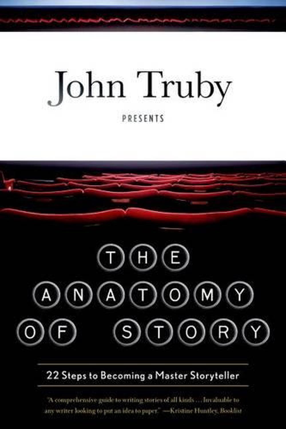 The Anatomy of Story, 9780865479937