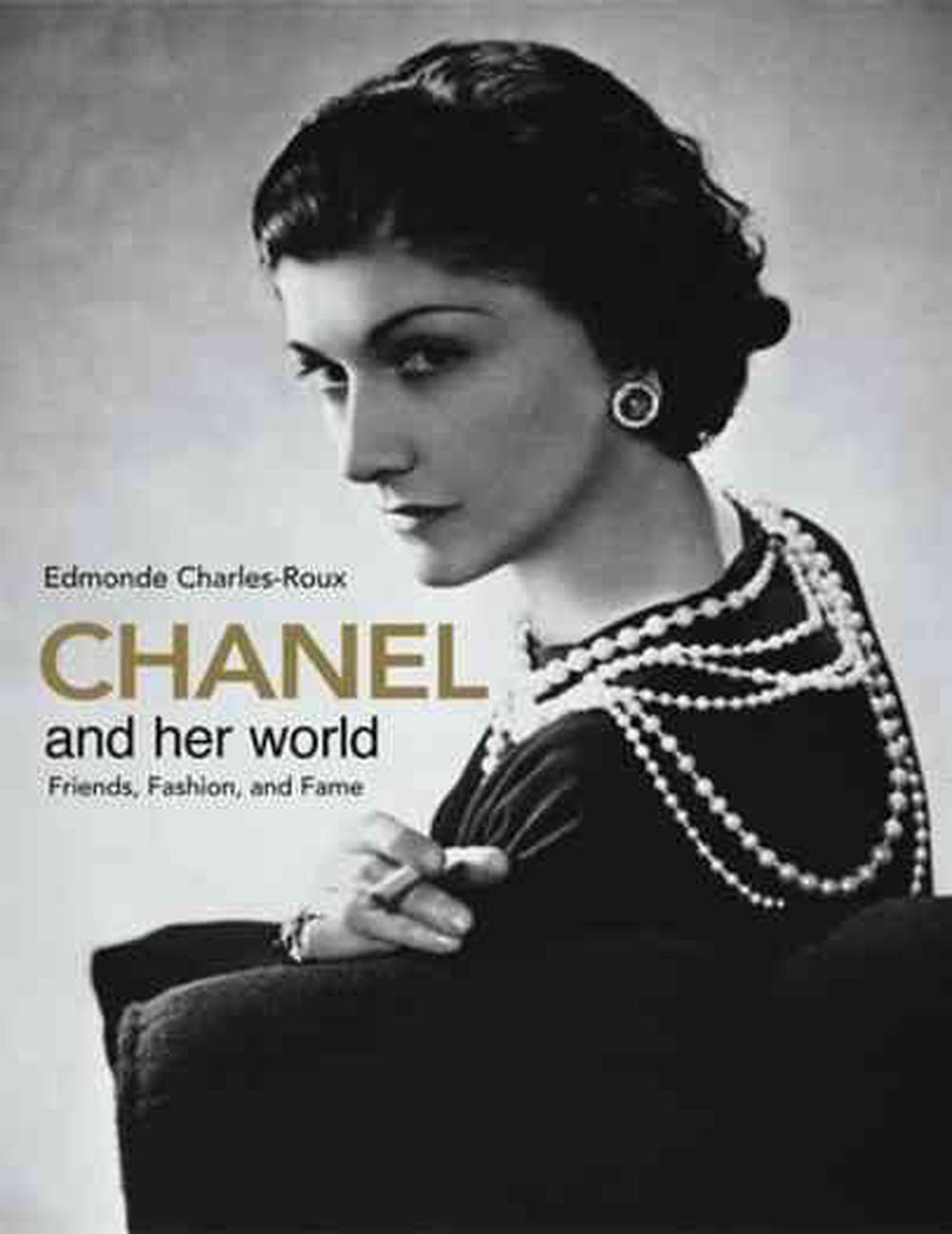 Chanel and Her World, 9780865651593