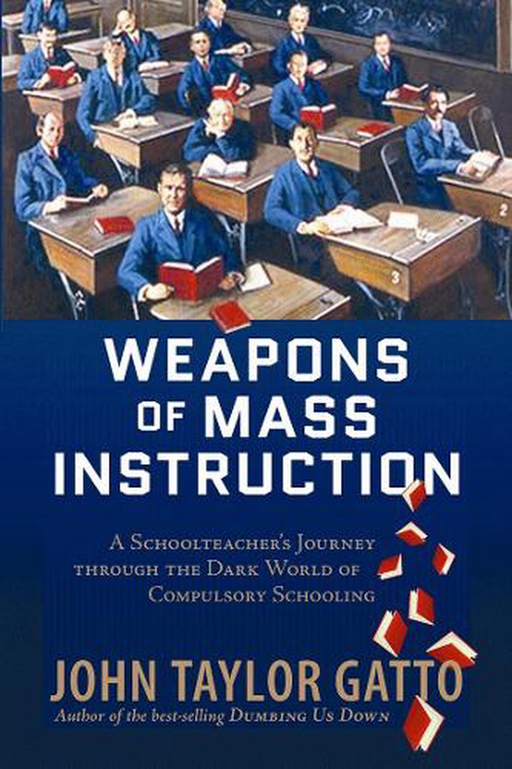 Weapons of Mass Instruction, 9780865716698