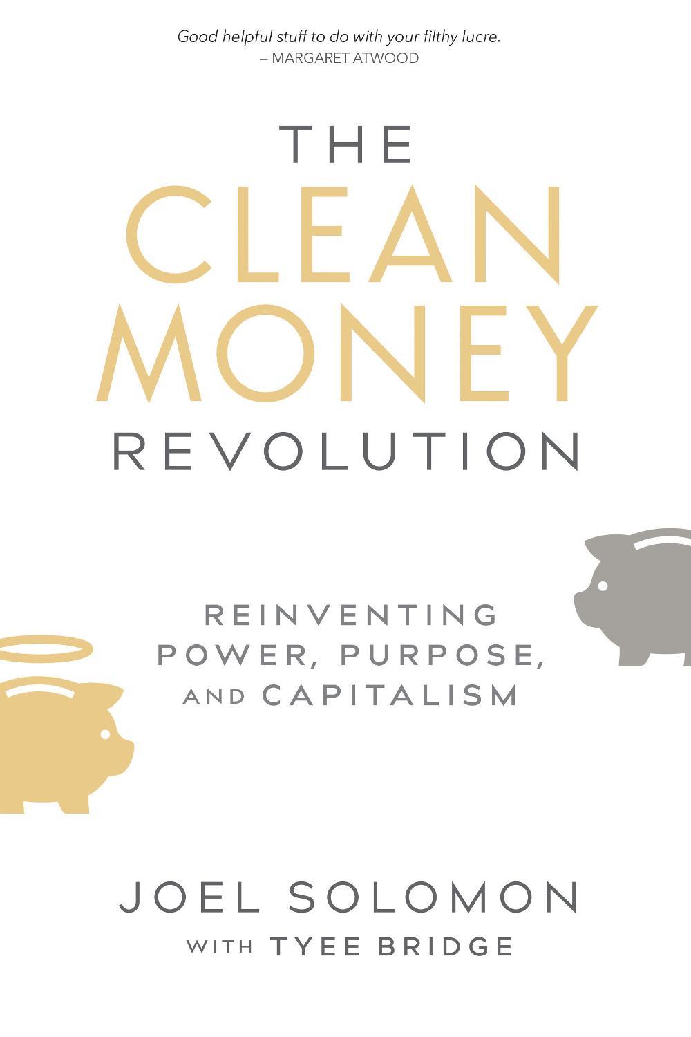 The Clean Money Revolution, 9780865718395