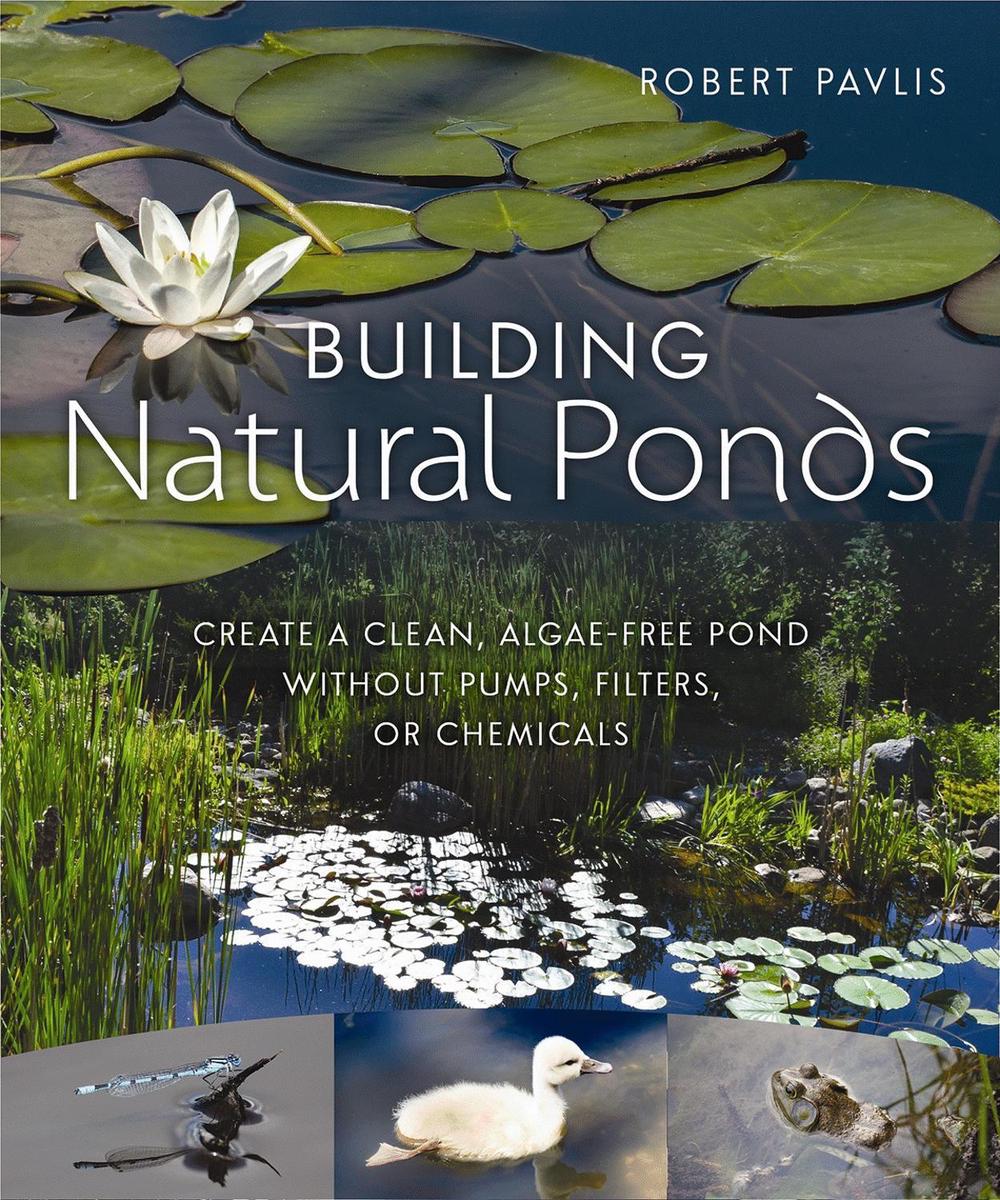 Building Natural Ponds, 9780865718456