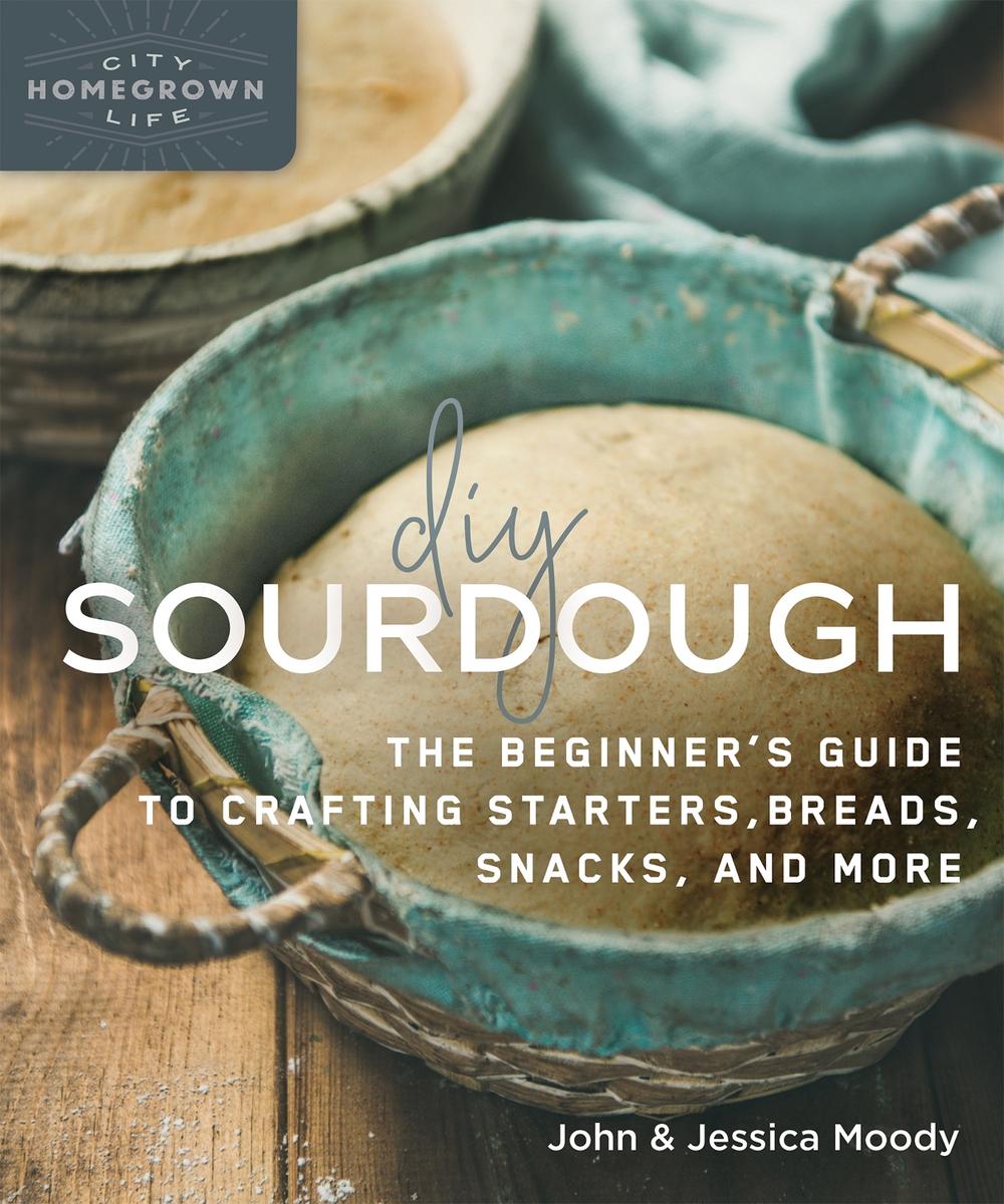 DIY Sourdough by John Moody - ISBN: 9780865719200
