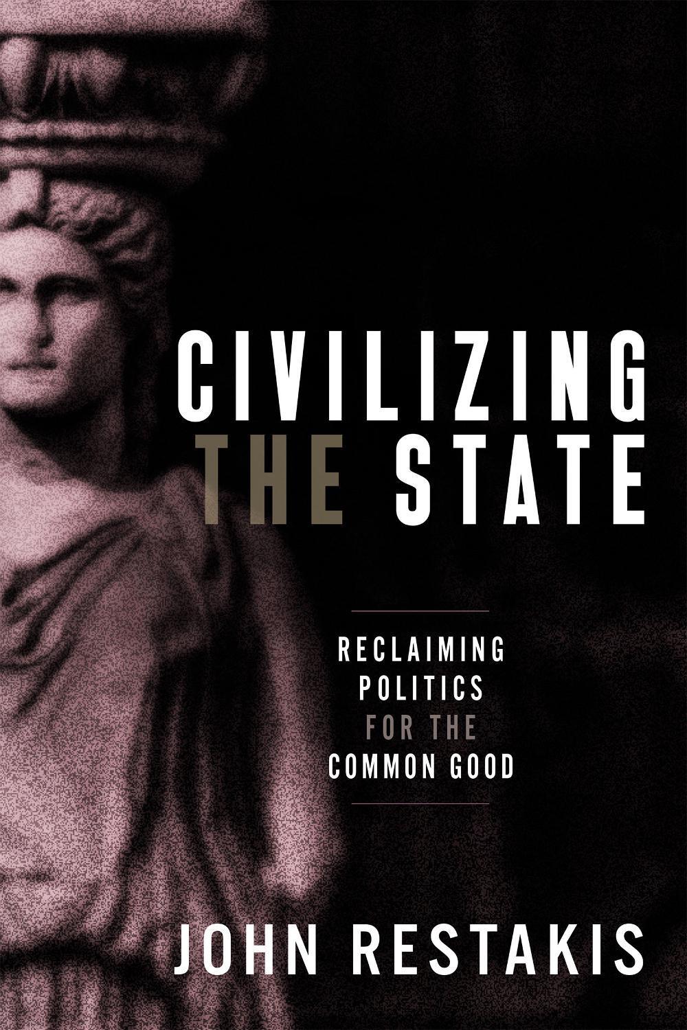 Civilizing the State by John Restakis - ISBN: 9780865719439