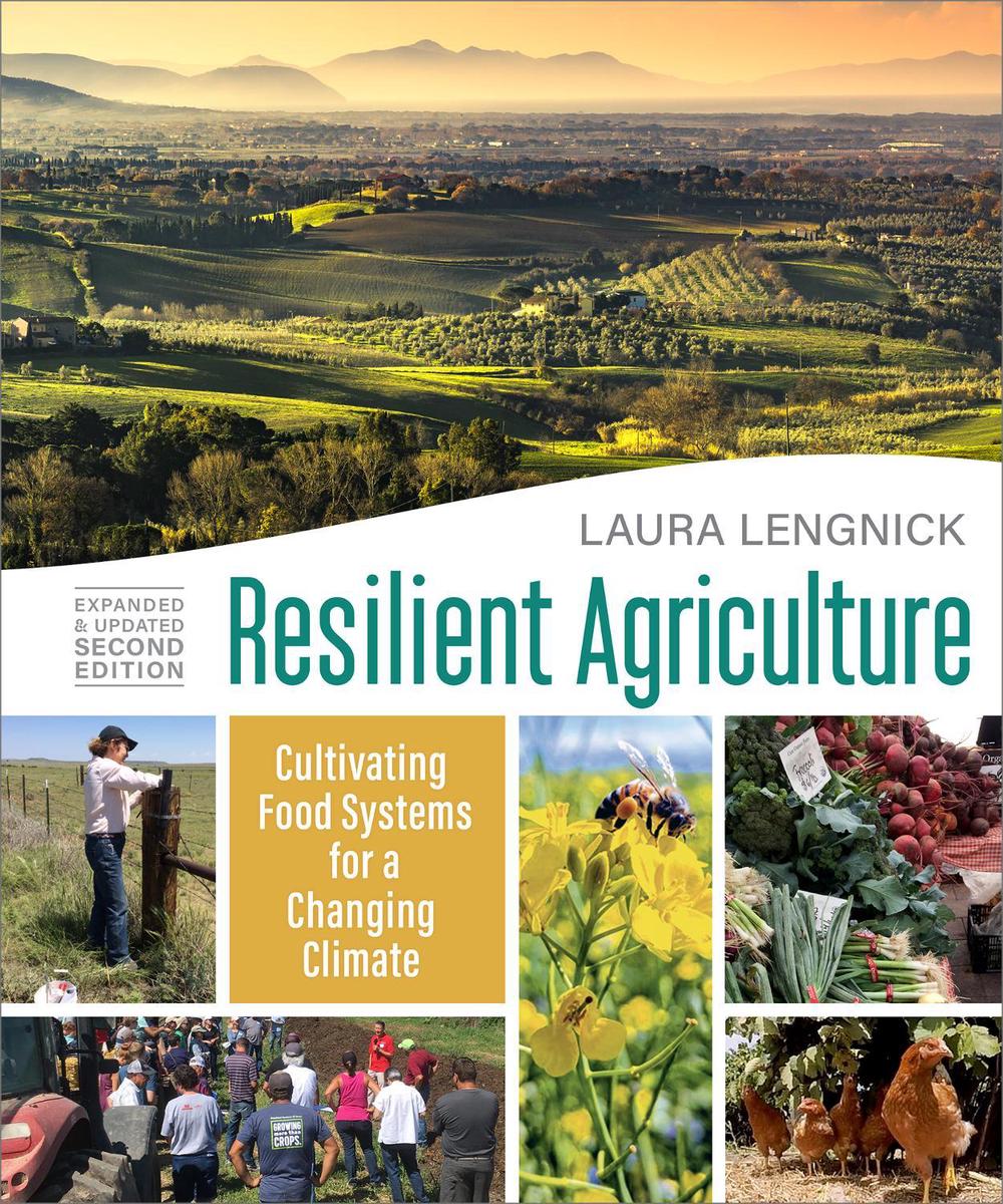 Resilient Agriculture: Expanded & Updated Second Edition, 9780865719507