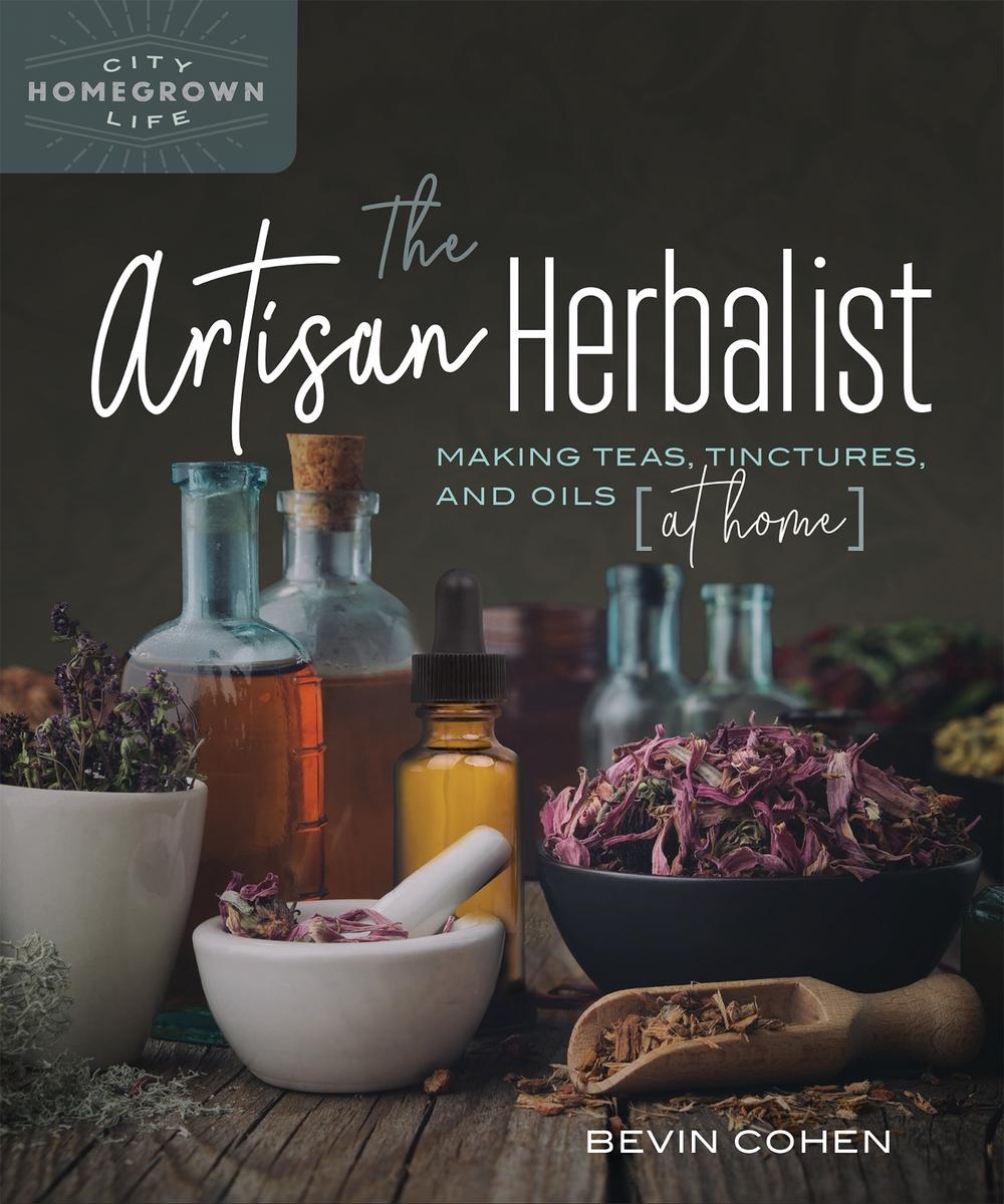 The Artisan Herbalist, 9780865719583