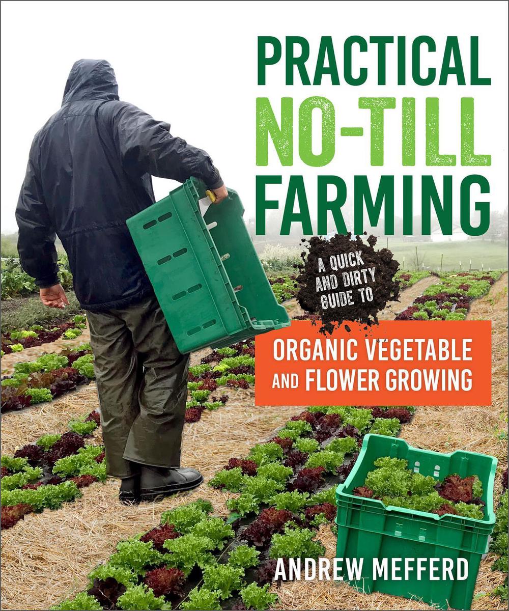 Practical No-Till Farming, 9780865719668