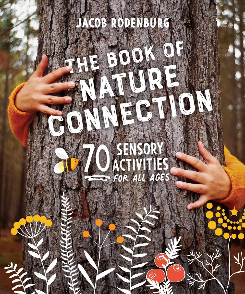 The Book of Nature Connection, 9780865719712