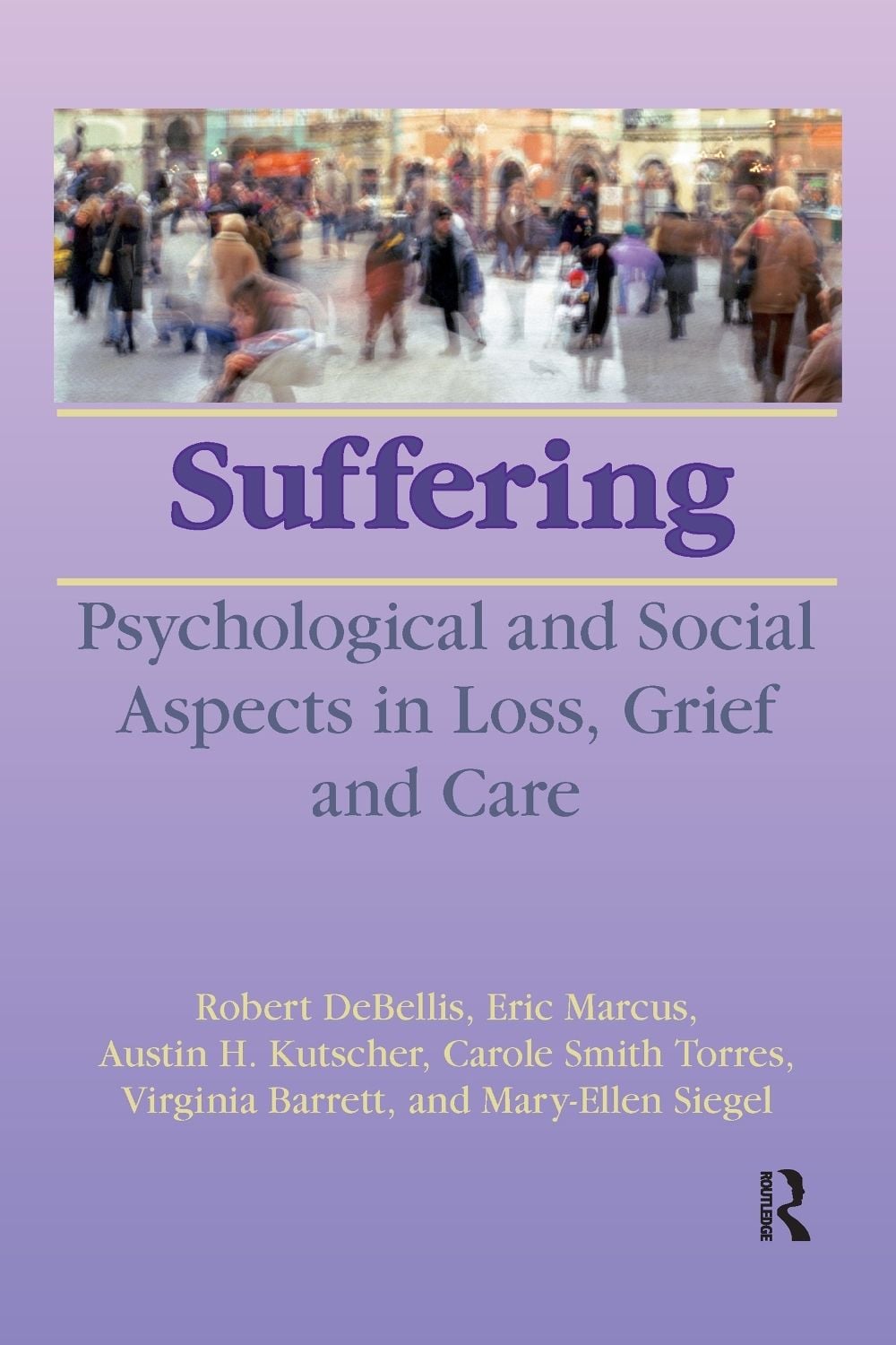 Suffering, 1st Edition by Robert DeBellis - ISBN: 9780866565585