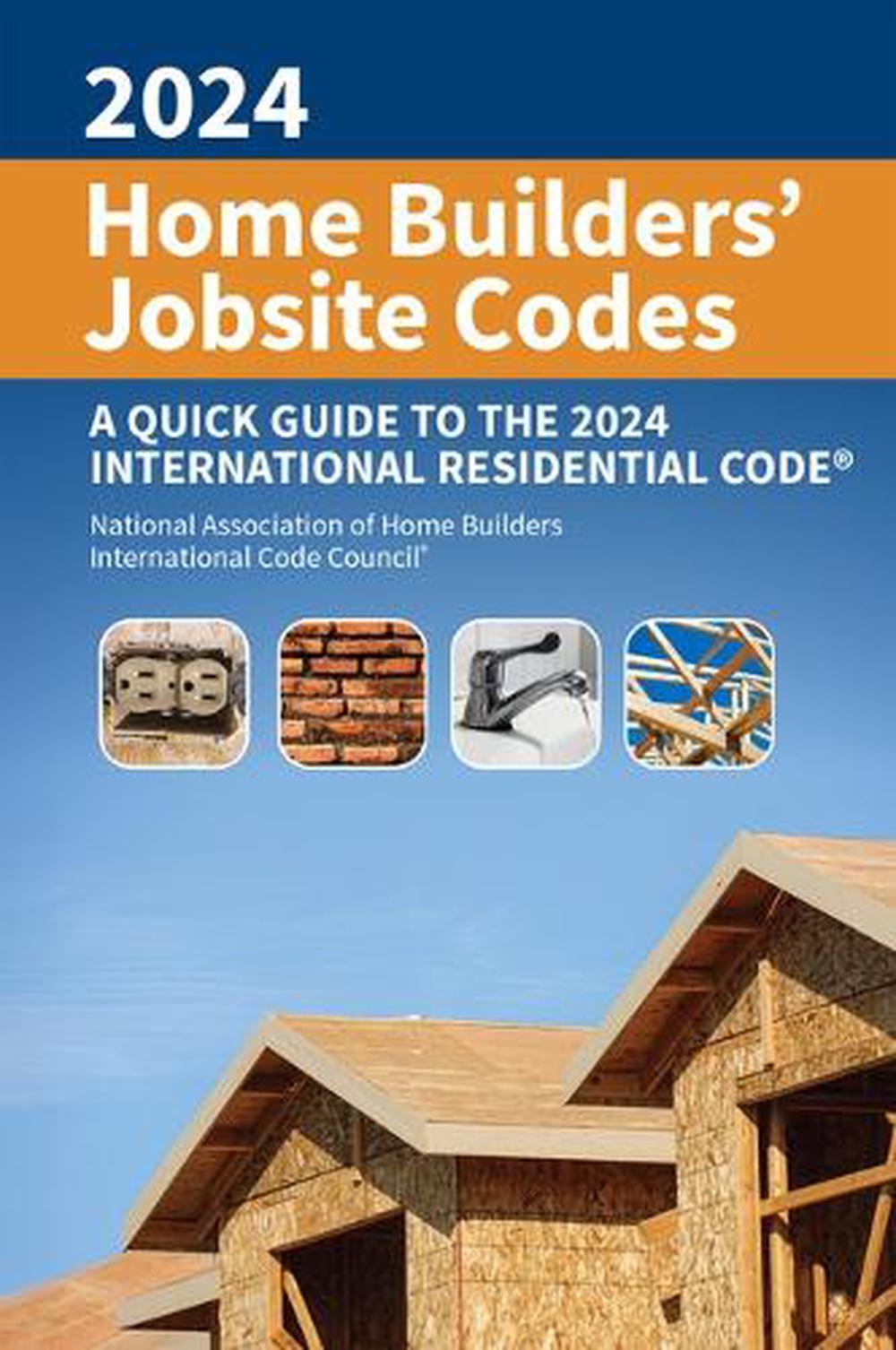 2024 Home Builders' Jobsite Codes, 9780867188219
