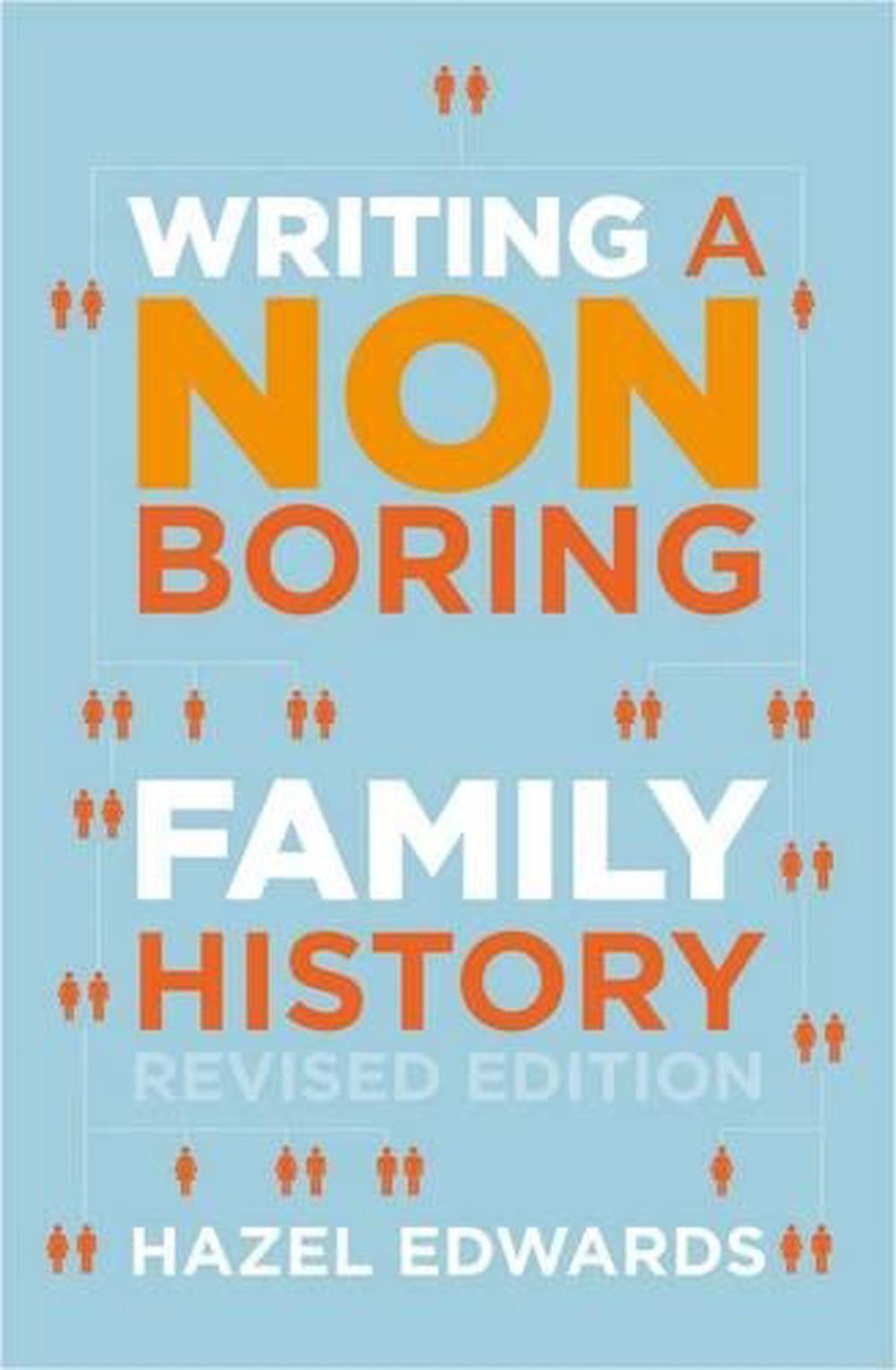 Writing a Non-boring Family History, 9780868067162
