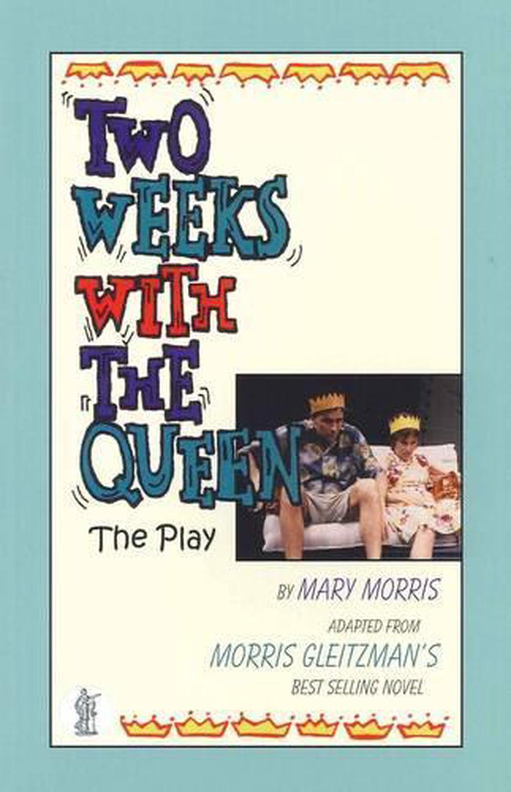 Two Weeks with the Queen: the play, 9780868199320