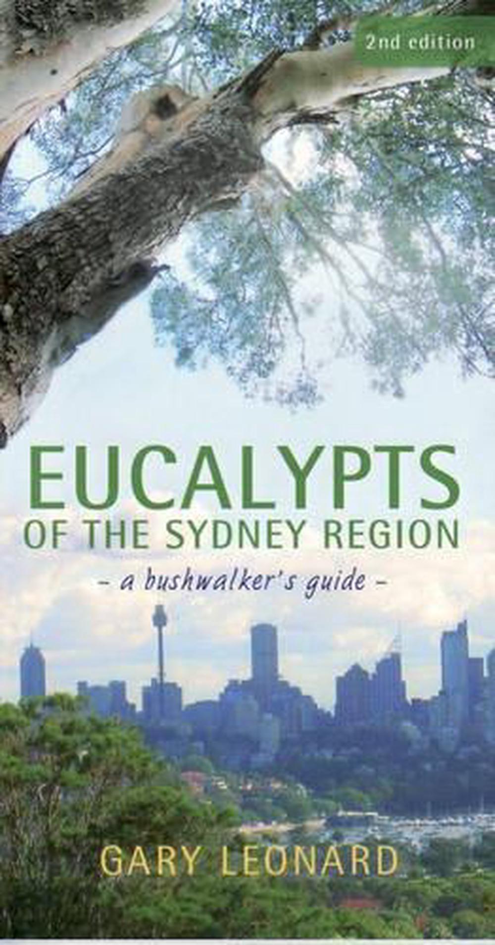 Eucalypts of the Sydney Region, 9780868408620