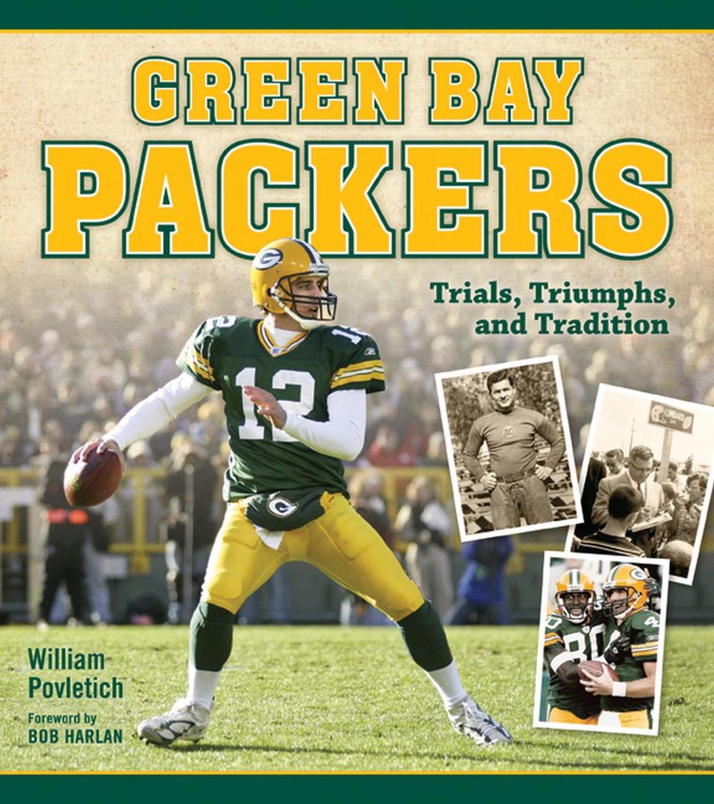 Green Bay Packers by William Povletich - ISBN: 9780870204975