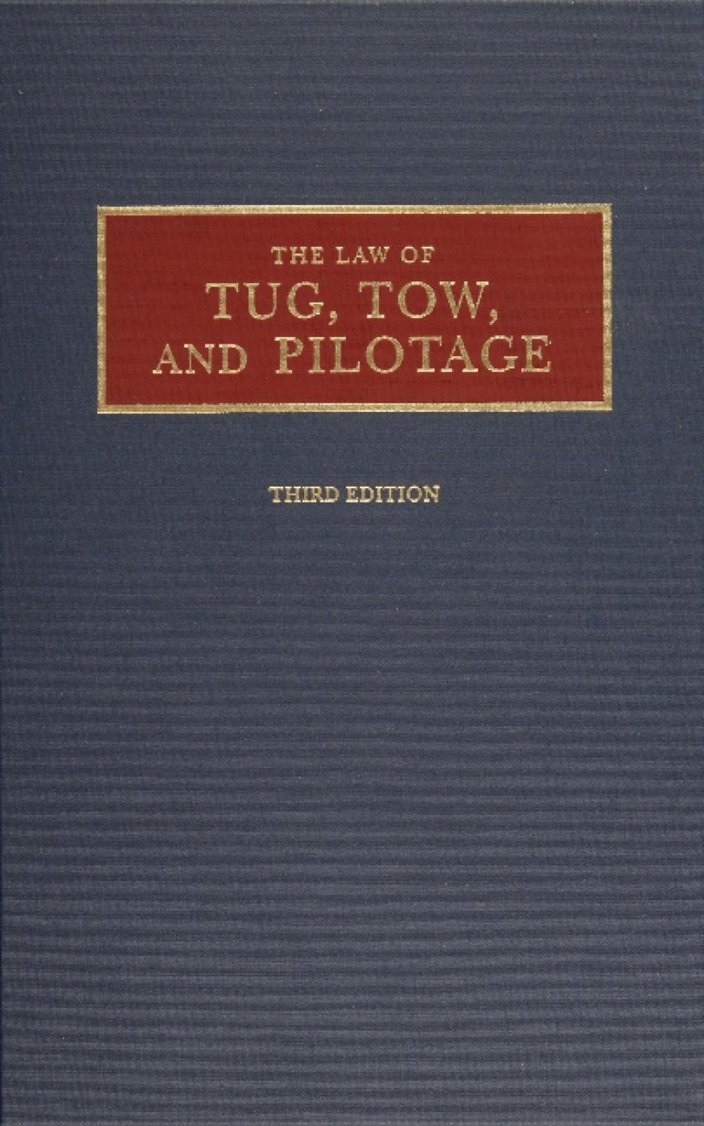 Law of Tug, Tow, and Pilotage, 9780870334481